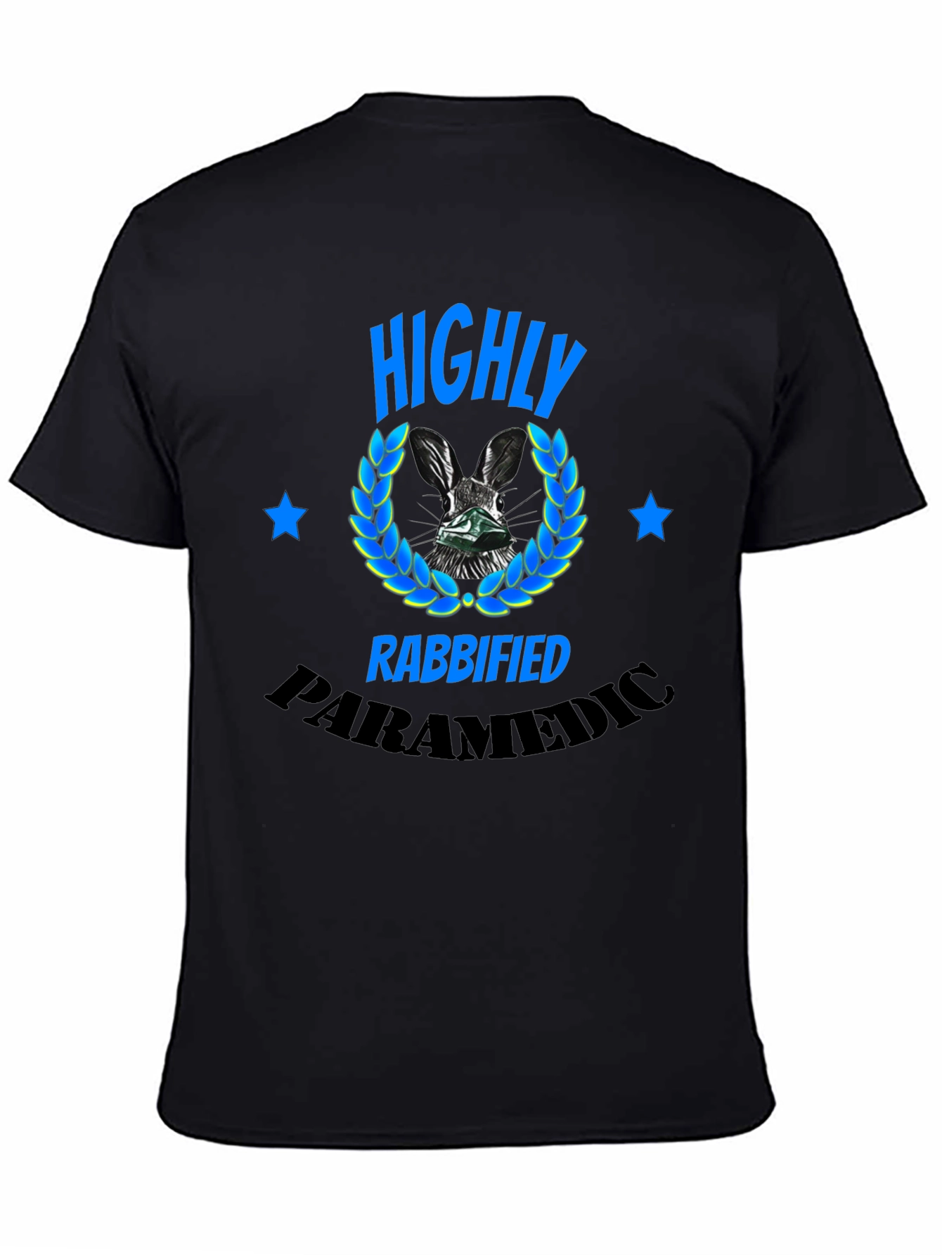 Highly Rabbified Paramedic Graphic Tee