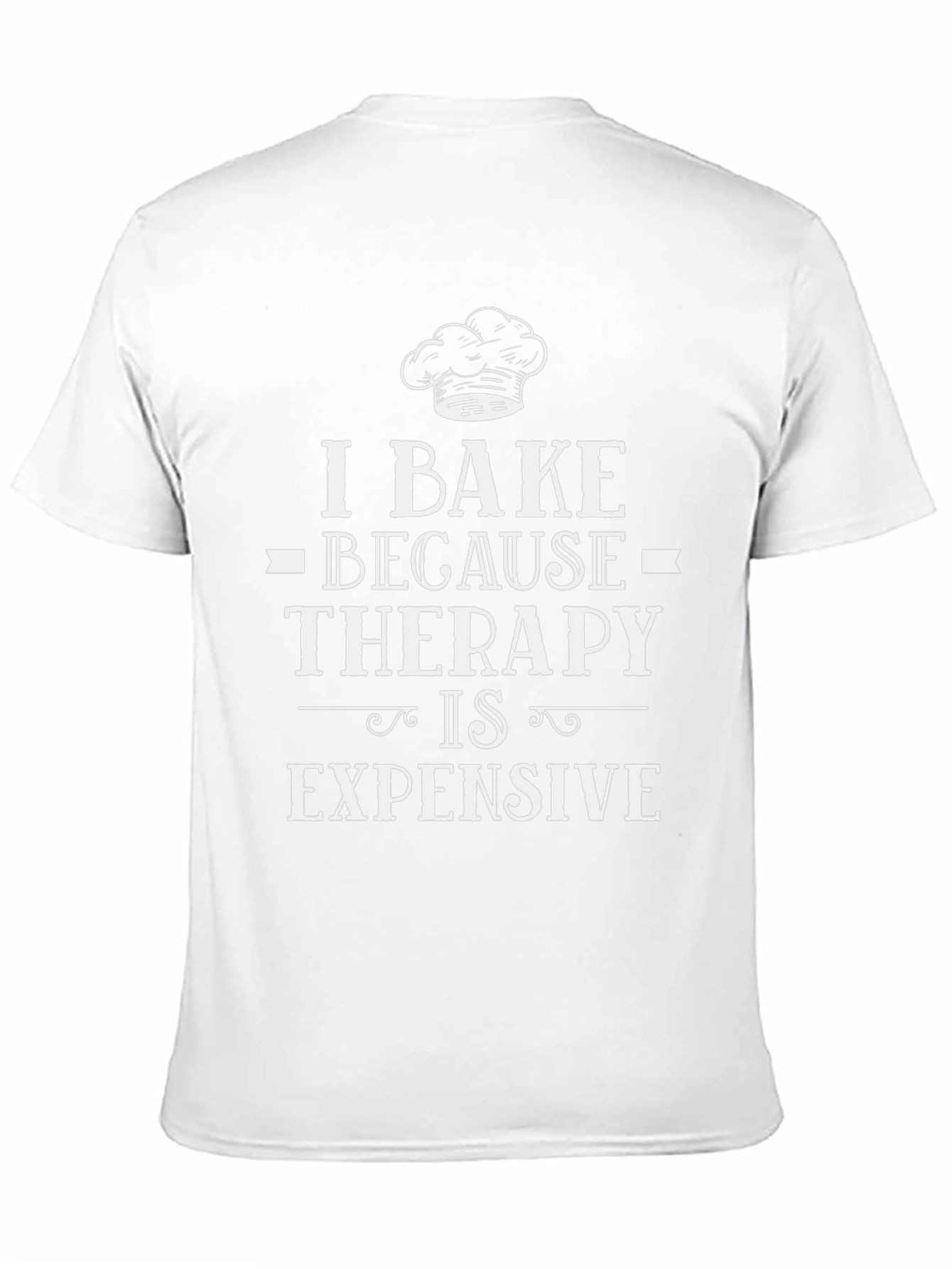 I Bake Because Therapy Is Expensive Graphic Tee