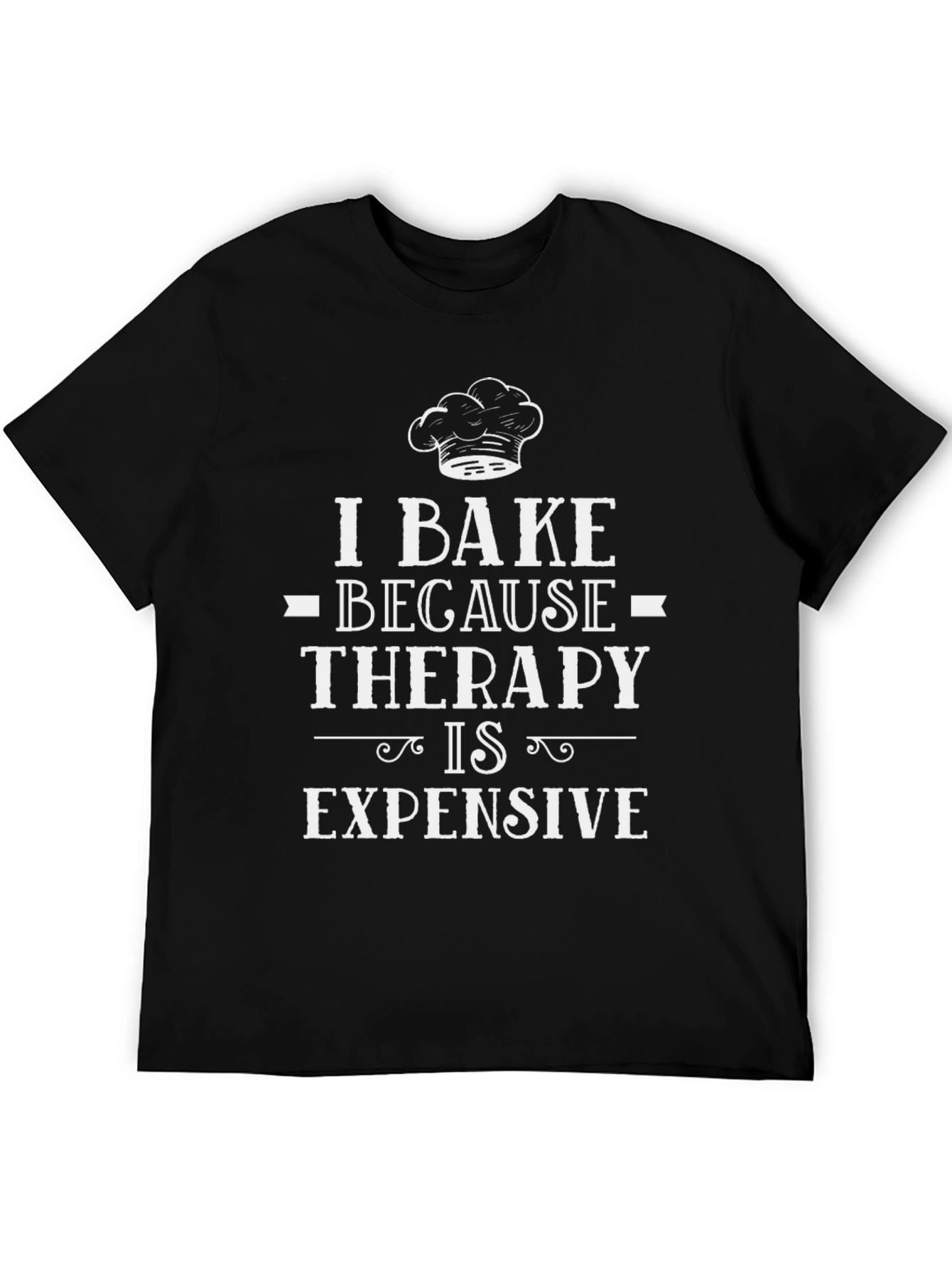 I Bake Because Therapy Is Expensive Graphic Tee
