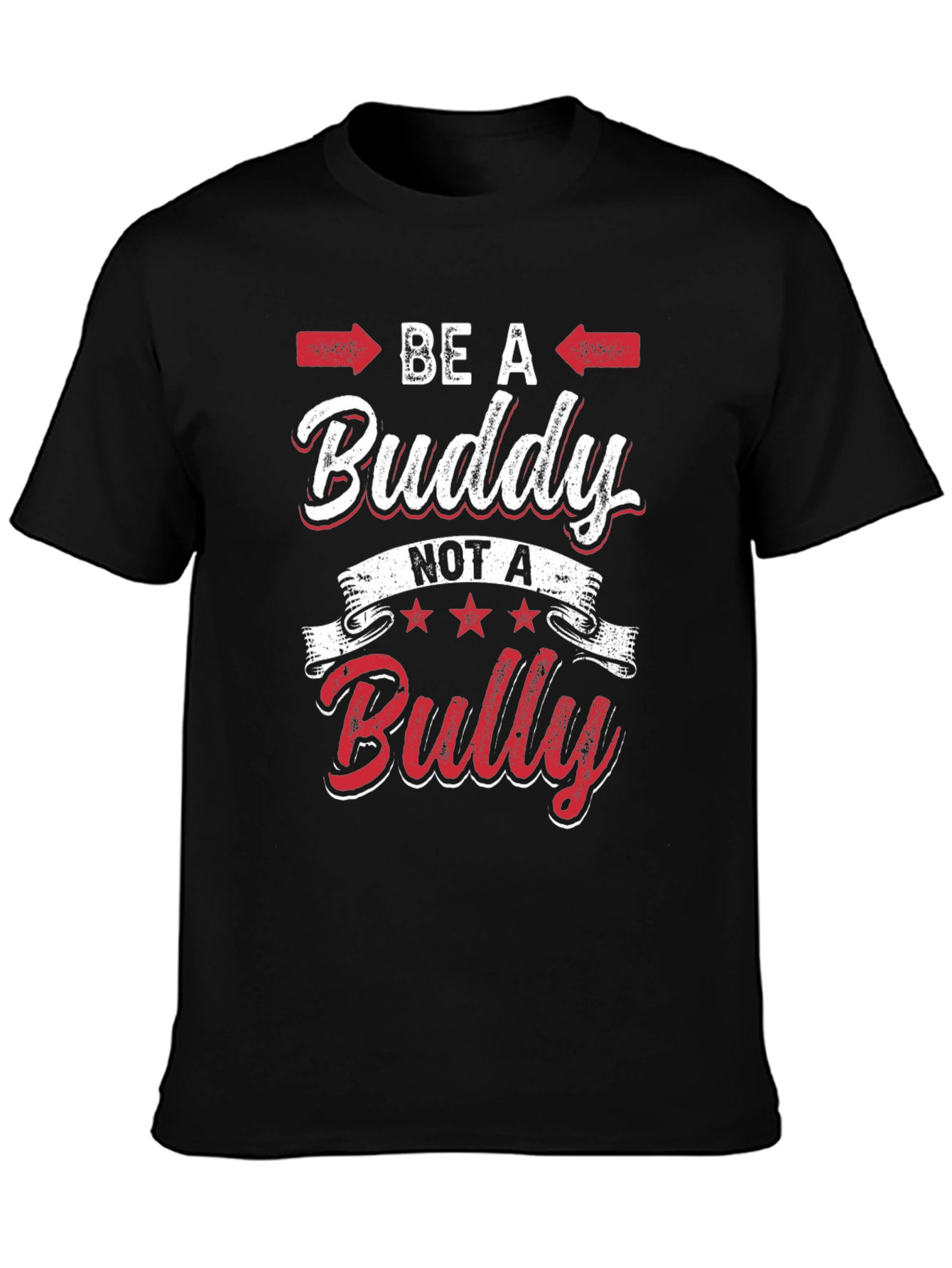 Be a Buddy Not a Bully Graphic Tee