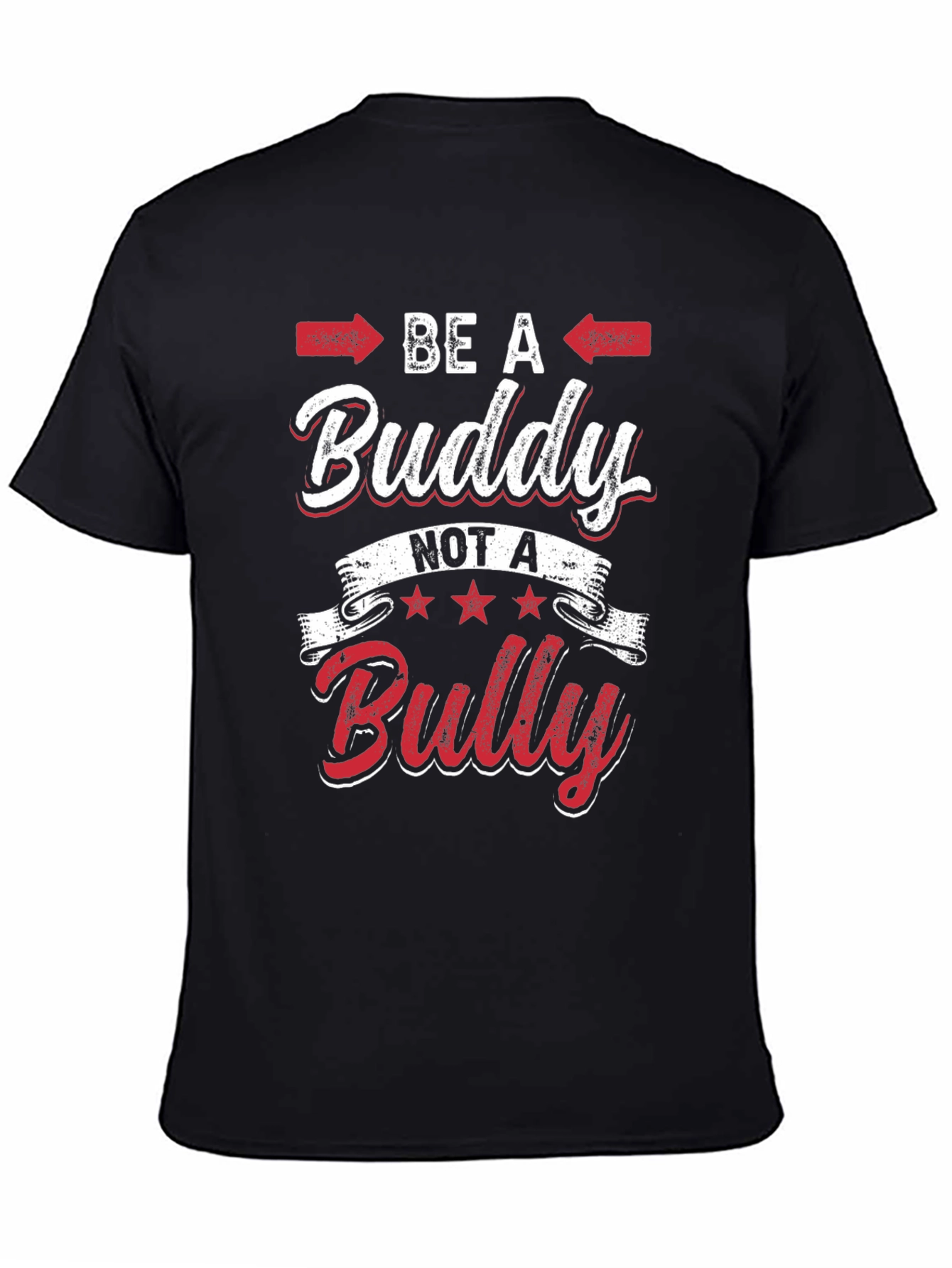 Be a Buddy Not a Bully Graphic Tee