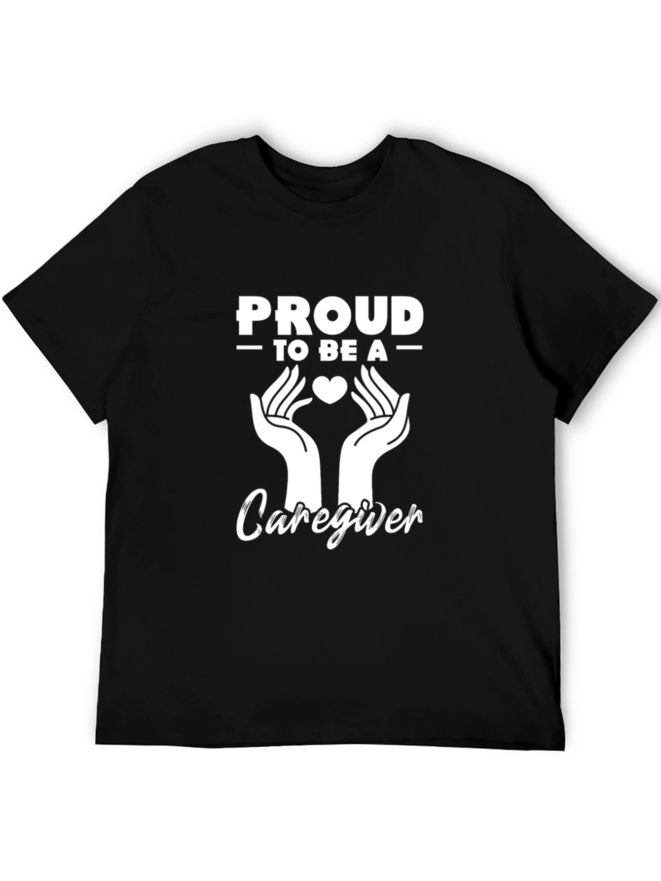 Proud Caregiver T-Shirt - Heart & Hands Graphic Tee
