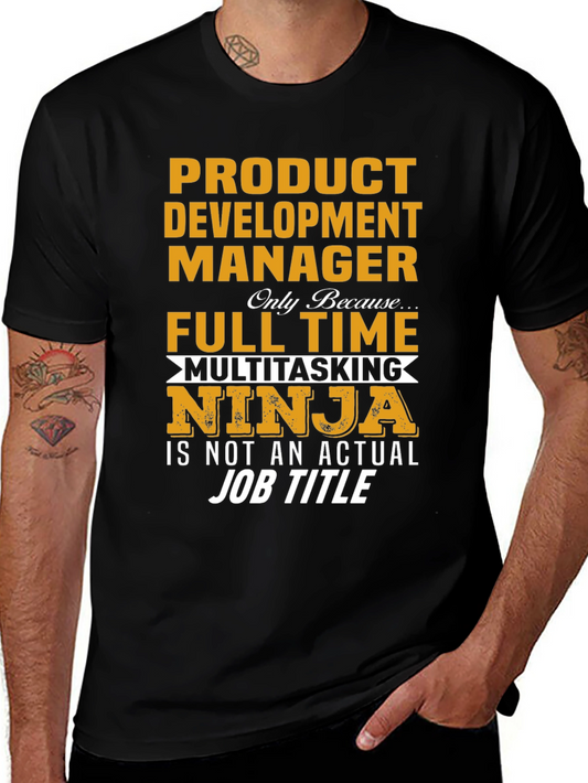 Product Development Manager T-Shirt