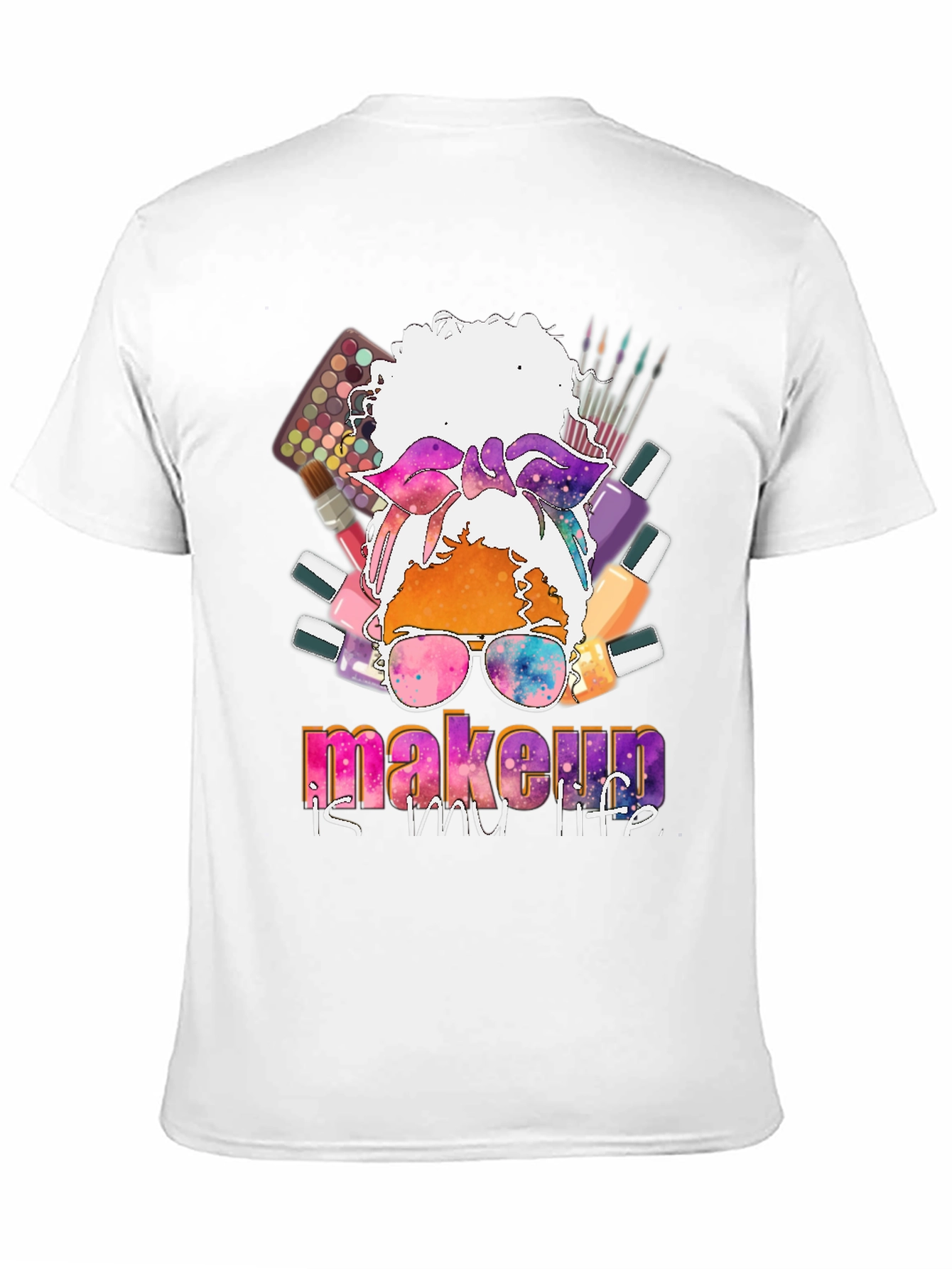 Makeup is My Life Graphic Tee