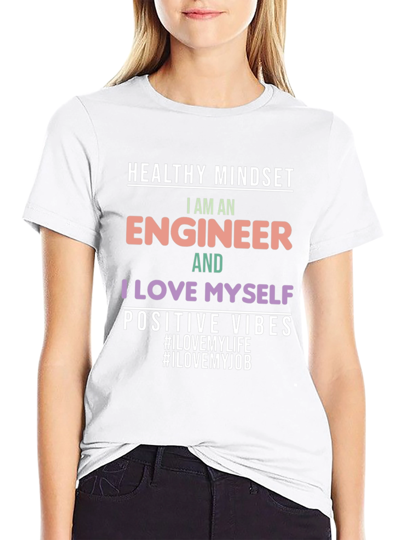 Engineer T-Shirt: Healthy Mindset Positive Vibes Graphic Tee