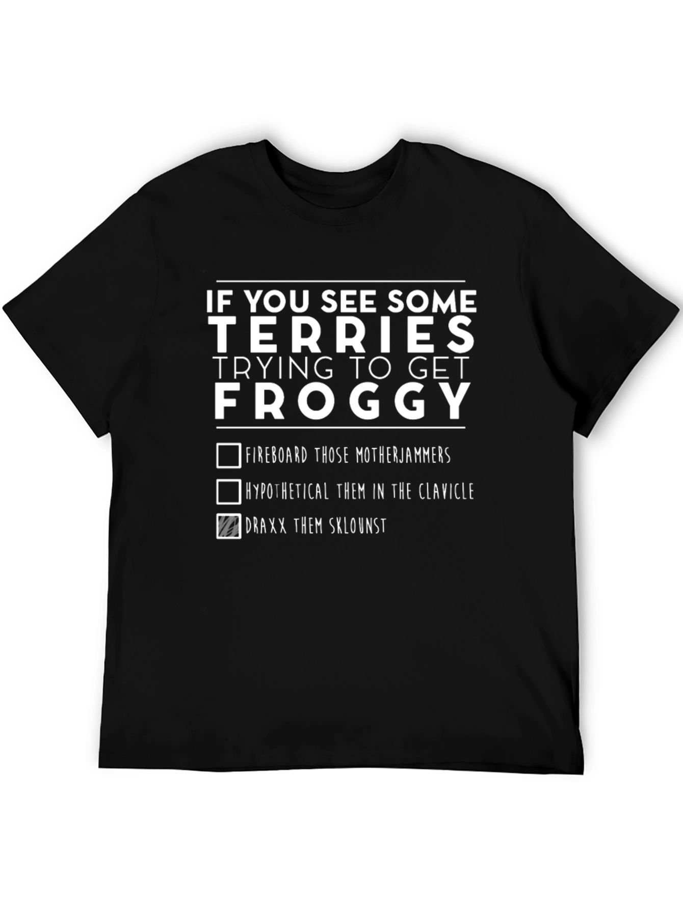 Funny Graphic Tee: Terries Froggy Checklist