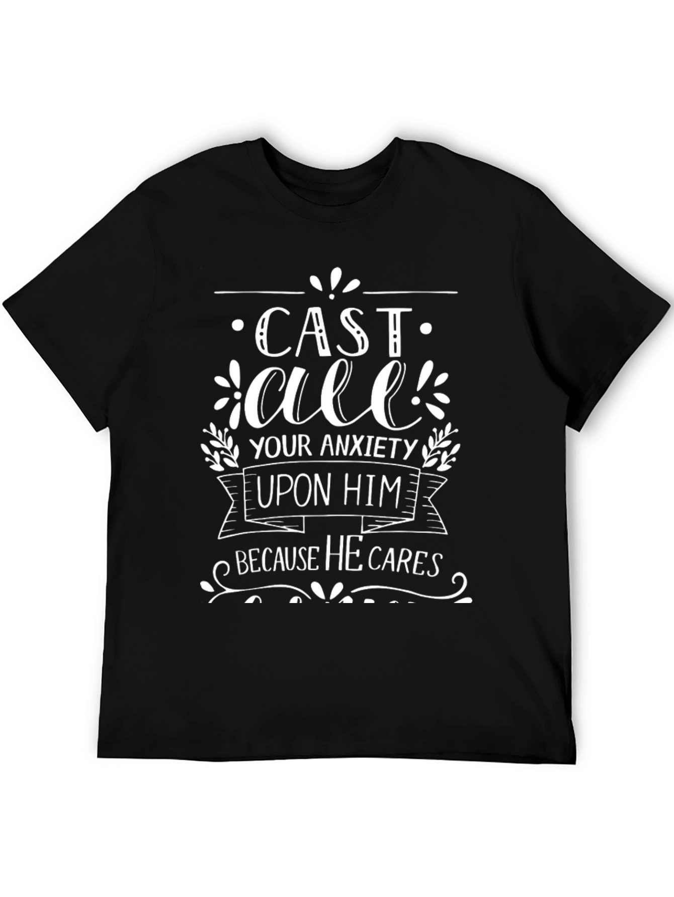 Cast All Your Anxiety T-Shirt - Inspirational Christian Tee
