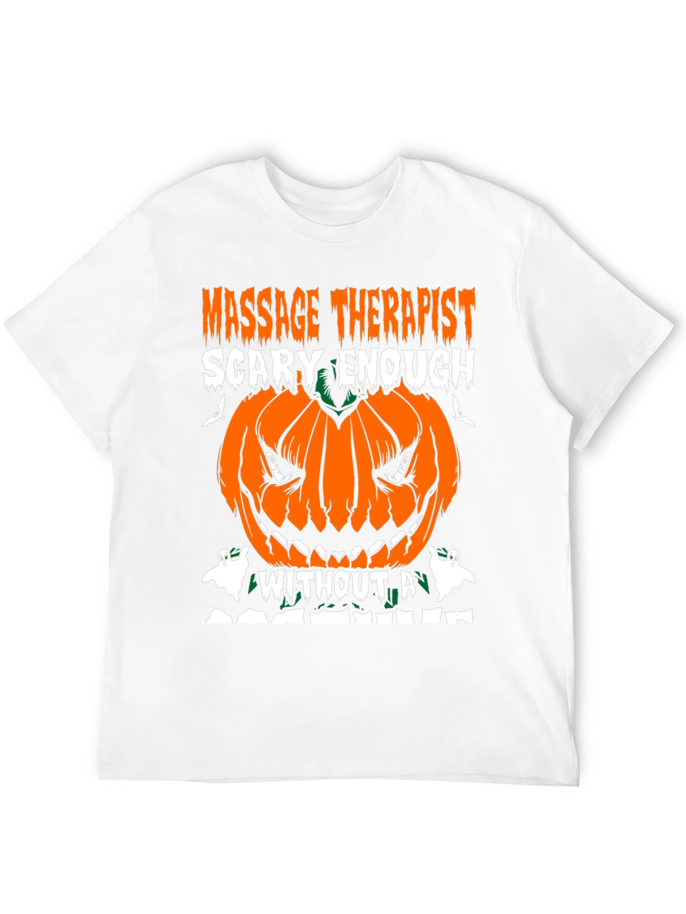 Massage Therapist Scary Enough Halloween T-Shirt