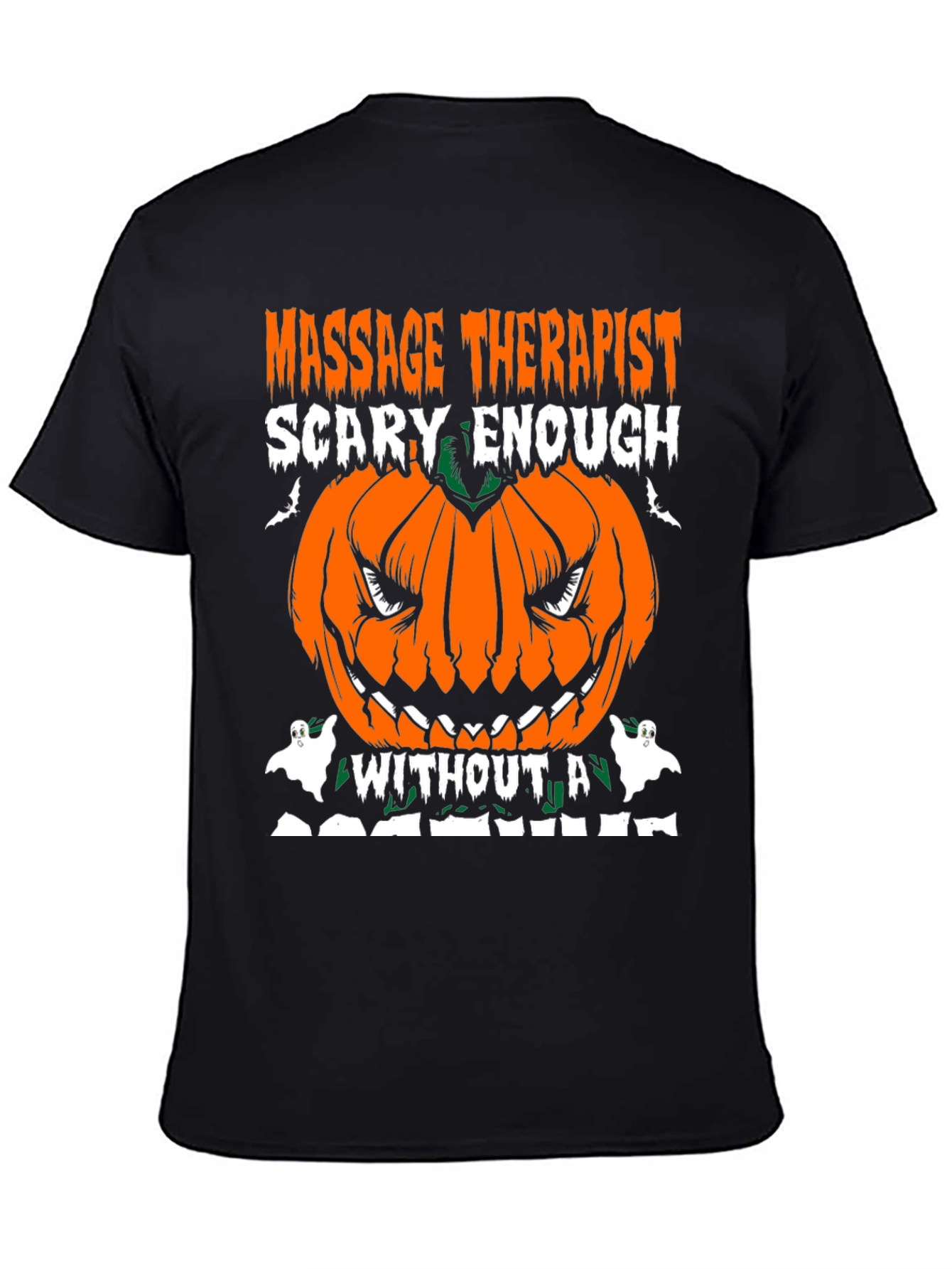 Massage Therapist Scary Enough Halloween T-Shirt
