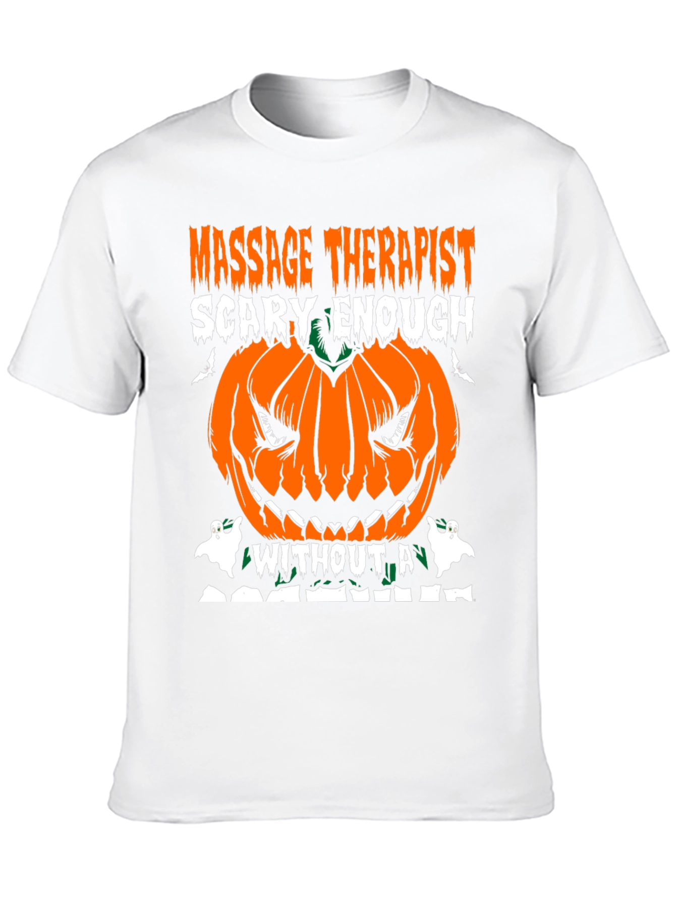 Massage Therapist Scary Enough Halloween T-Shirt