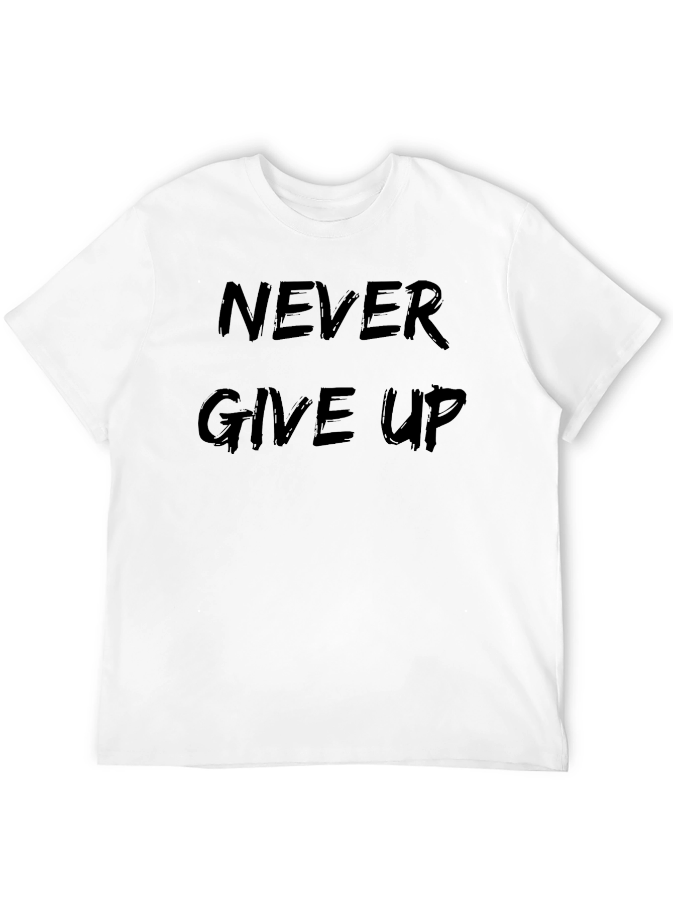 Never Give Up Black T-Shirt Motivational Quote