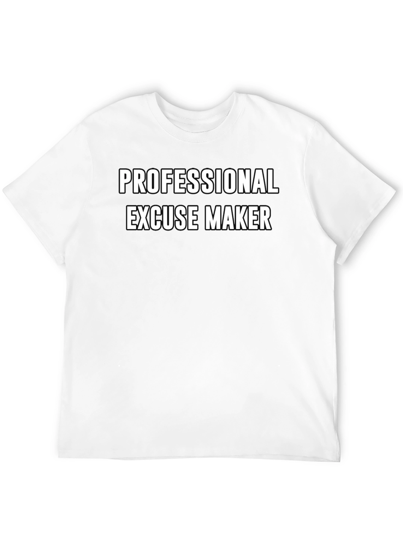 Professional Excuse Maker Black T-Shirt