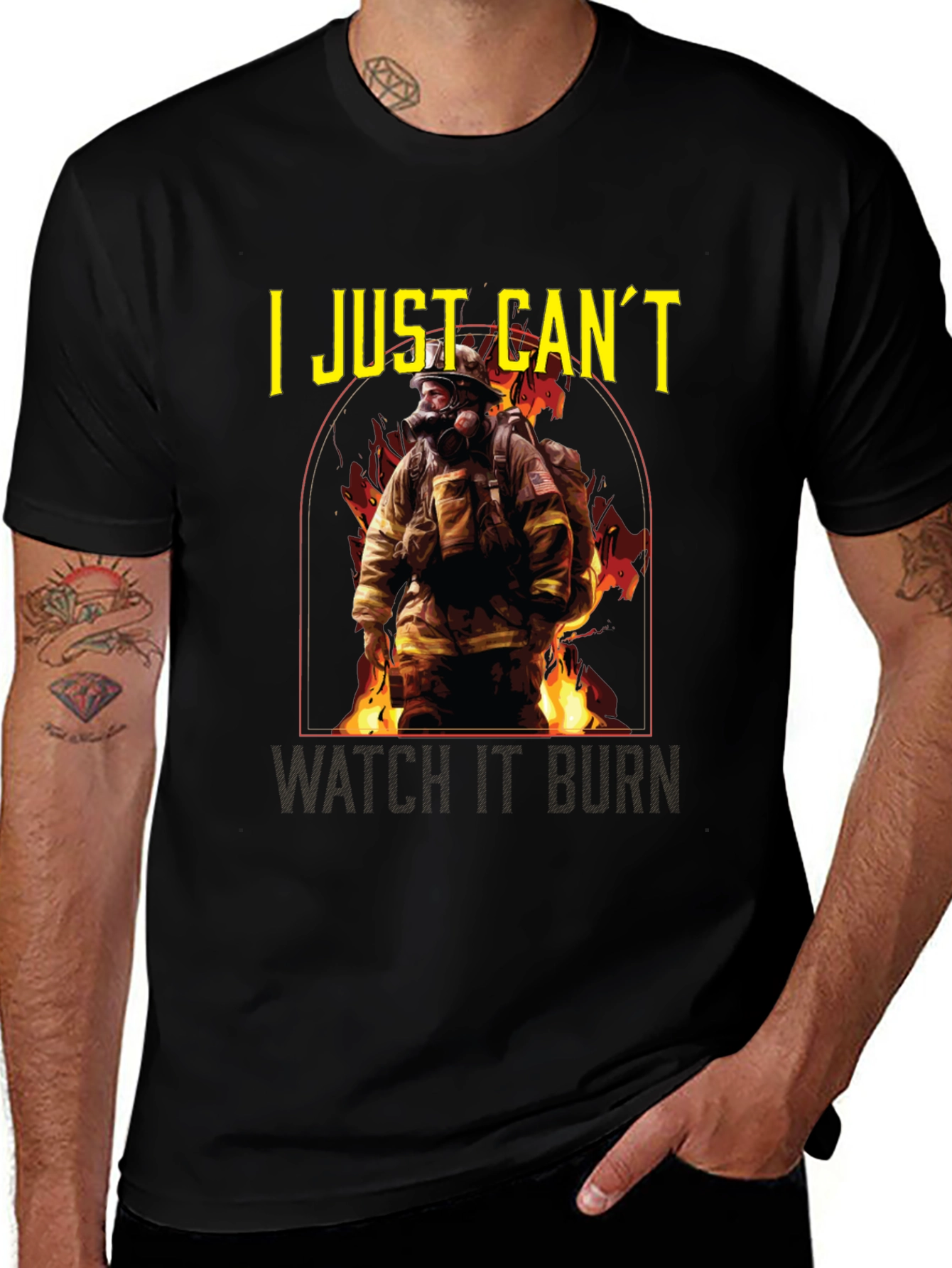 Firefighter T-Shirt - I Just Cant Watch It Burn