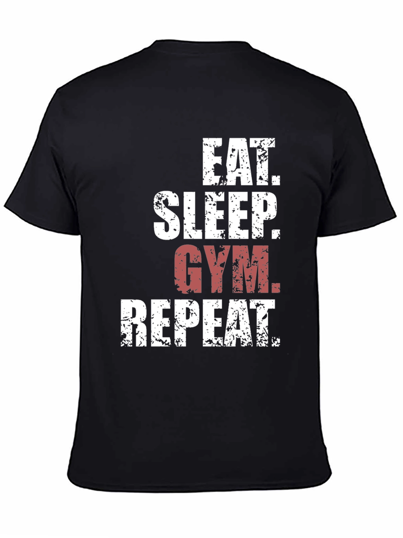 Eat Sleep Gym Repeat Mens Graphic T-Shirt