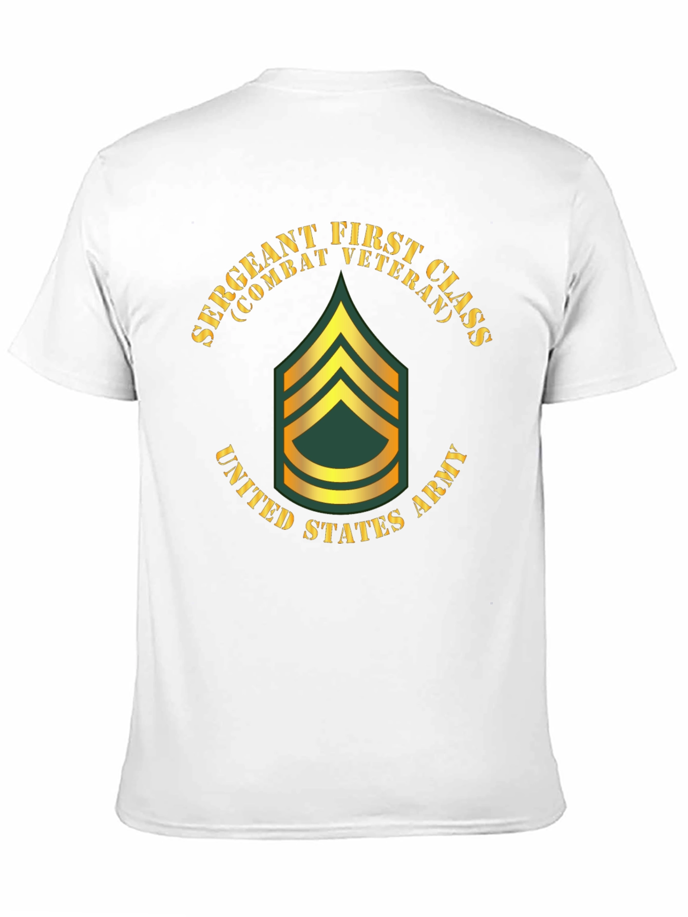 Sergeant First Class Combat Veteran T-Shirt