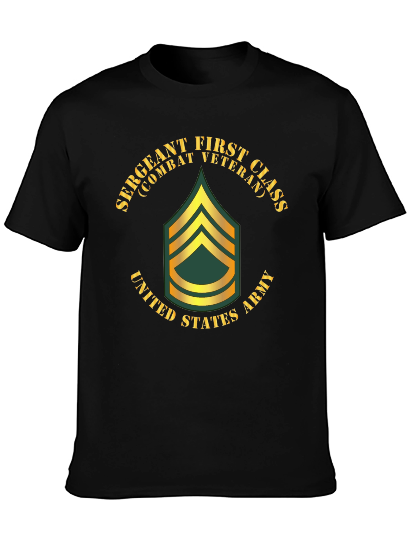 Sergeant First Class Combat Veteran T-Shirt