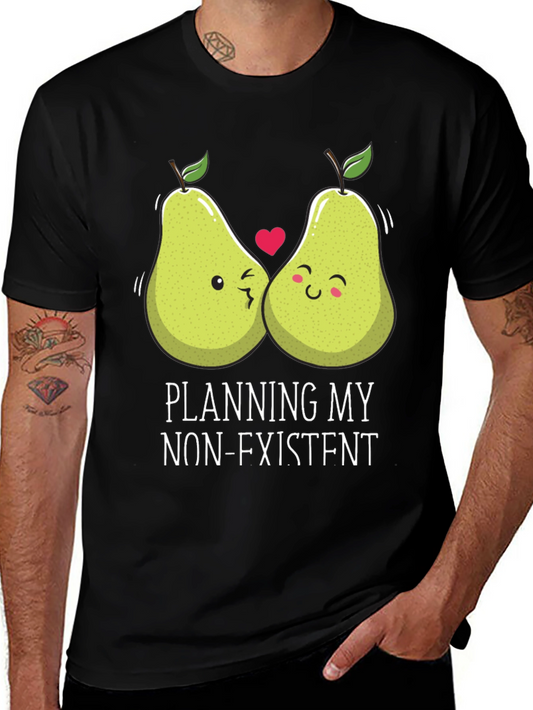 Funny Pear Couple T-Shirt - Planning My Non-Existent Wedding!