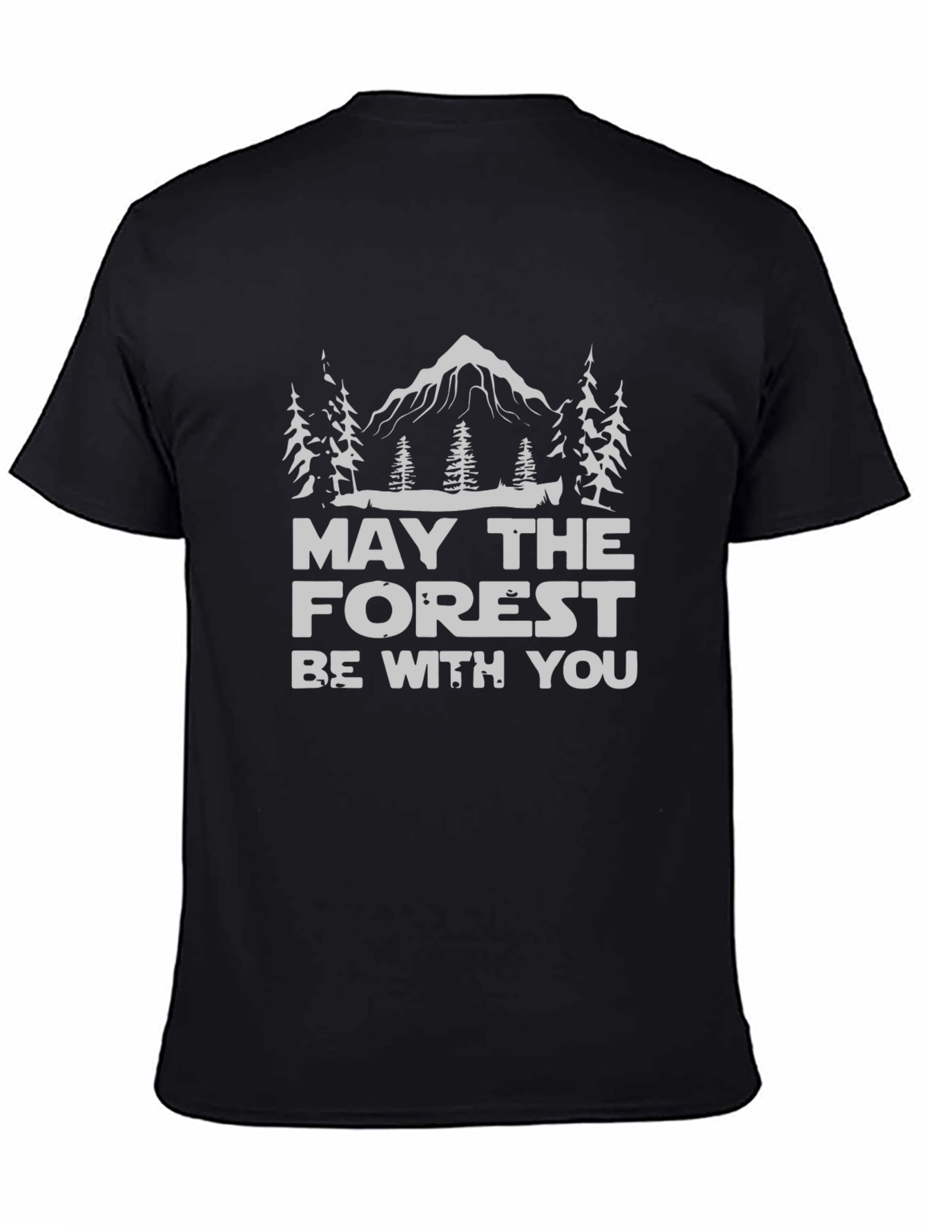 May the Forest Be With You Graphic T-Shirt