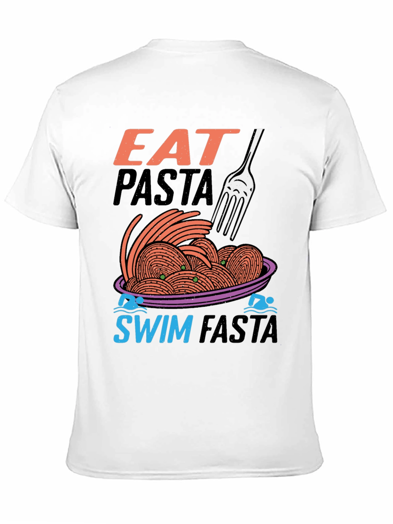 Eat Pasta Swim Fasta Graphic Tee