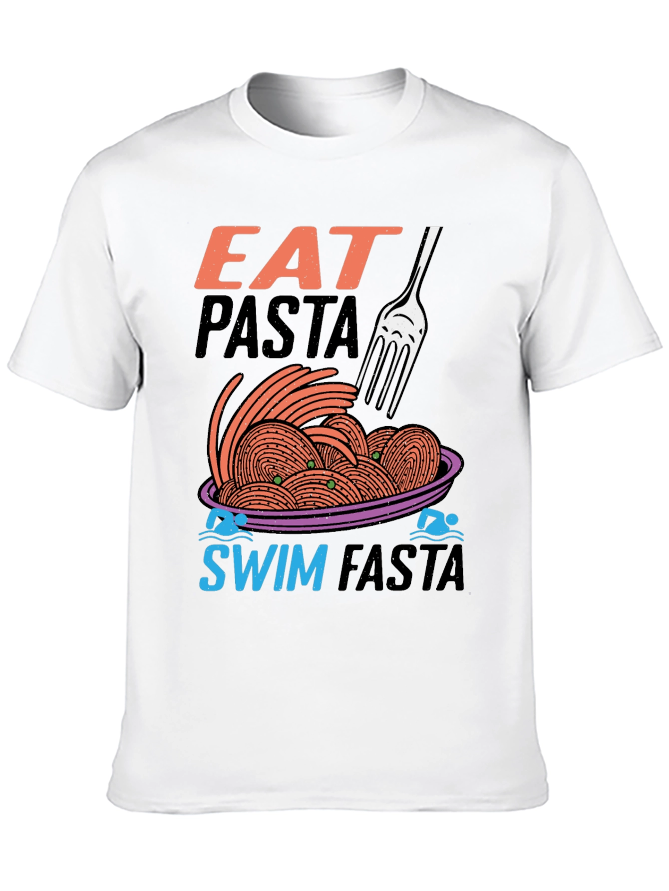 Eat Pasta Swim Fasta Graphic Tee