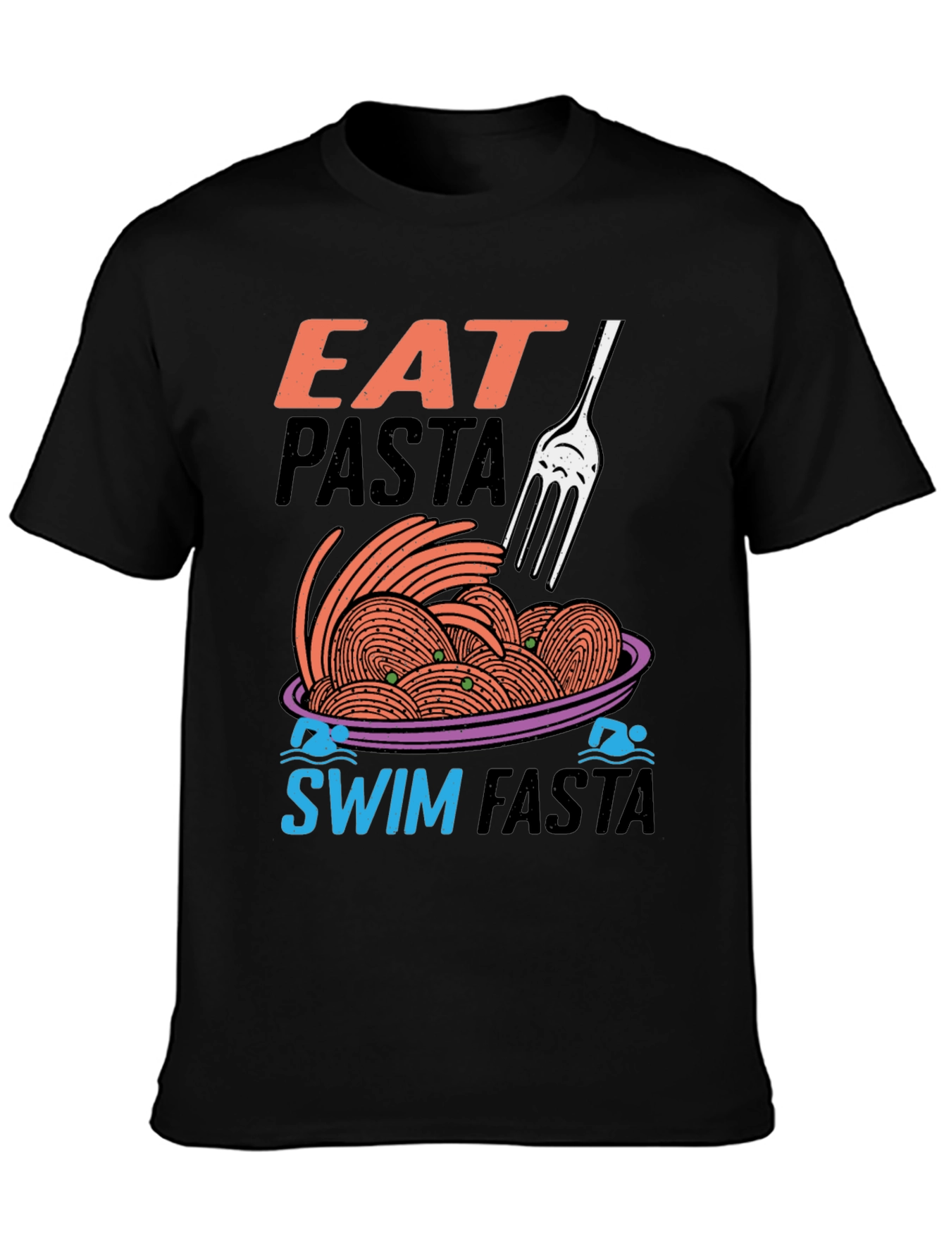 Eat Pasta Swim Fasta Graphic Tee
