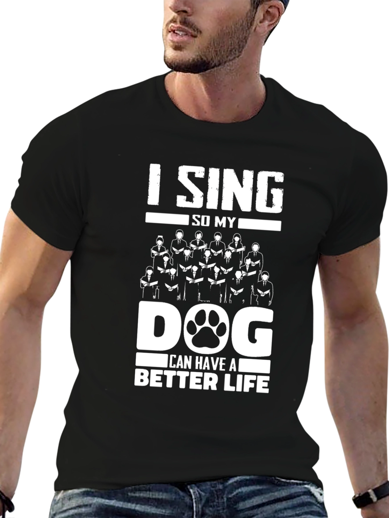 I Sing for My Dog Graphic Tee