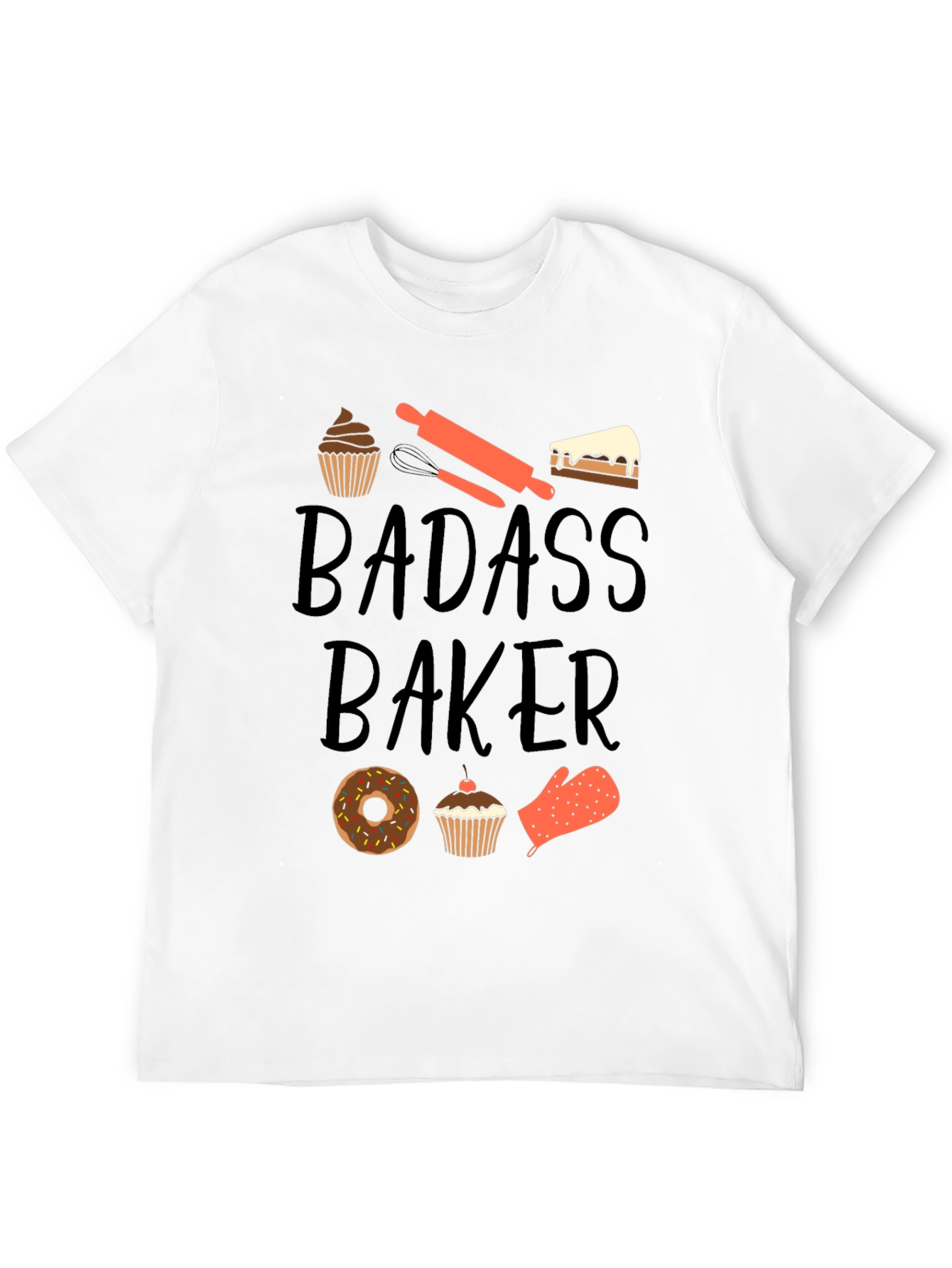 Badass Baker T-Shirt - Funny Baking Tee