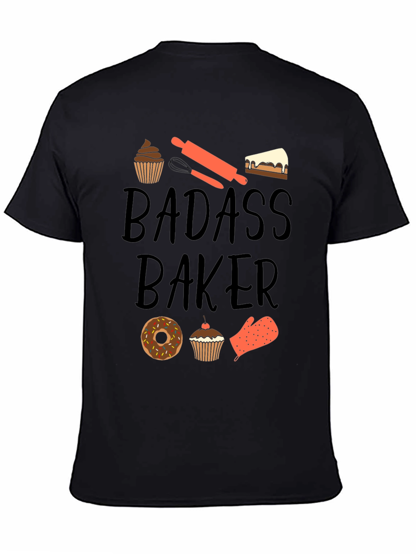 Badass Baker T-Shirt - Funny Baking Tee