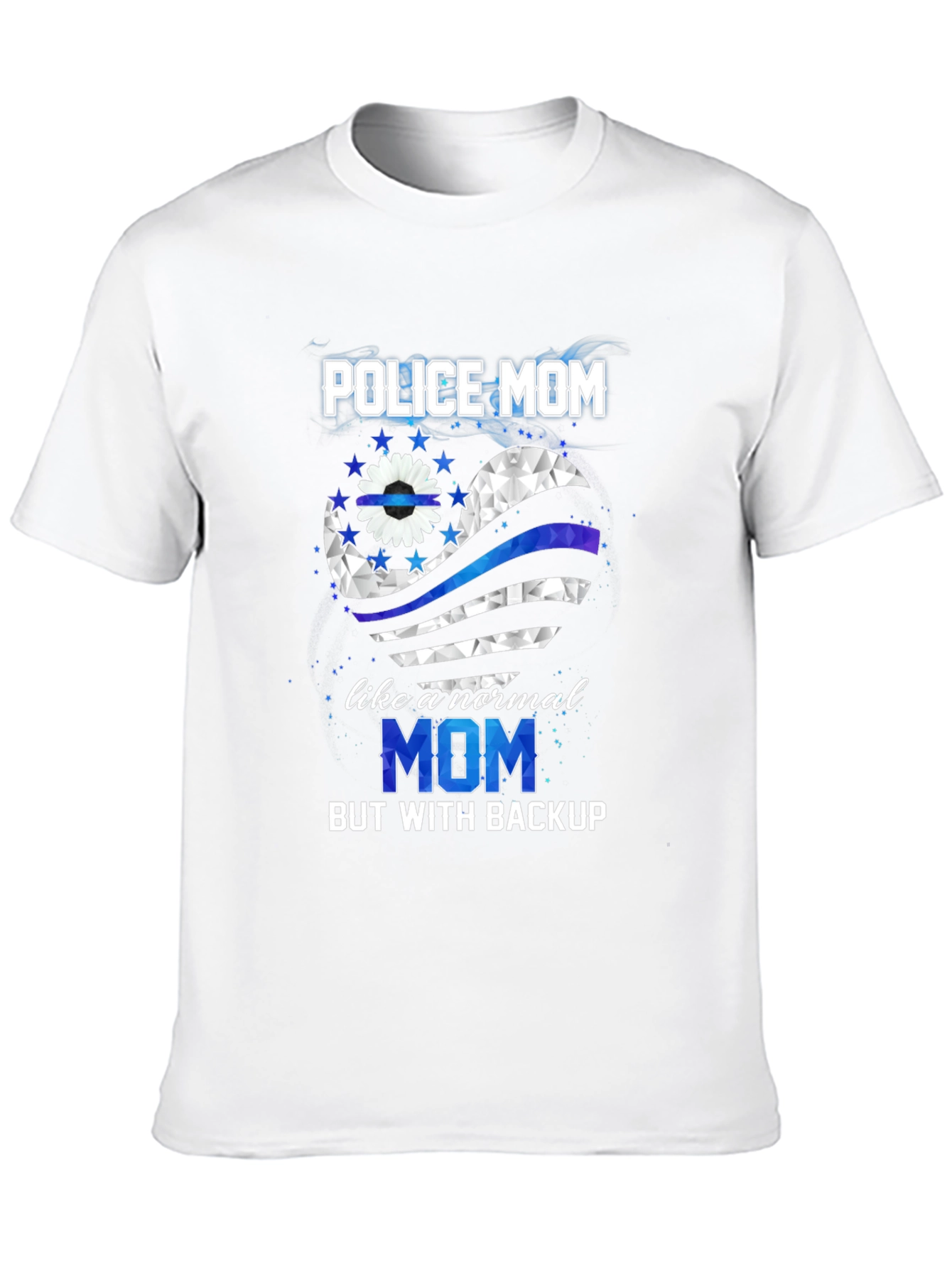 Police Mom T-Shirt: With Backup Support Tee