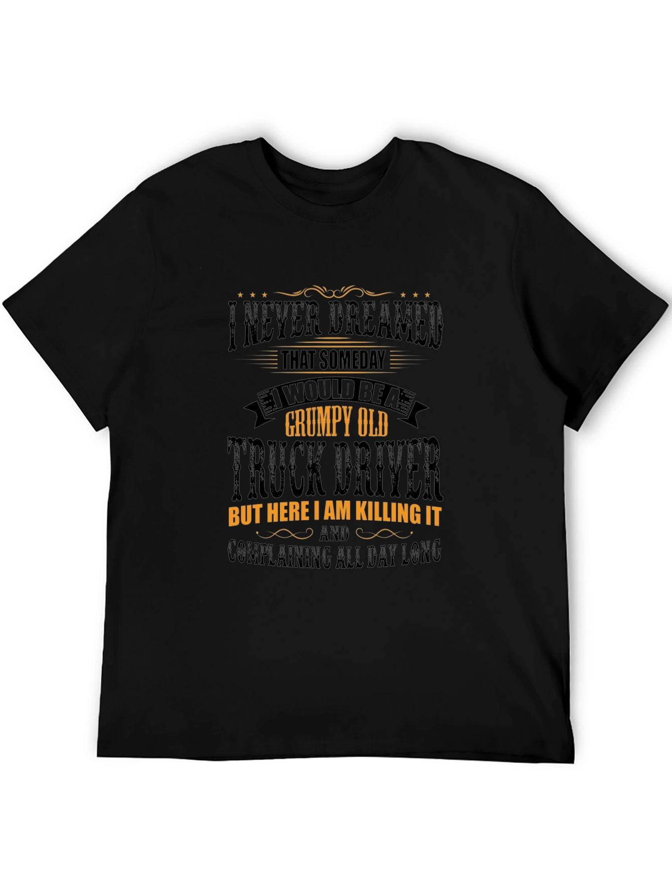 Grumpy Old Truck Driver T-Shirt - Novelty Tee
