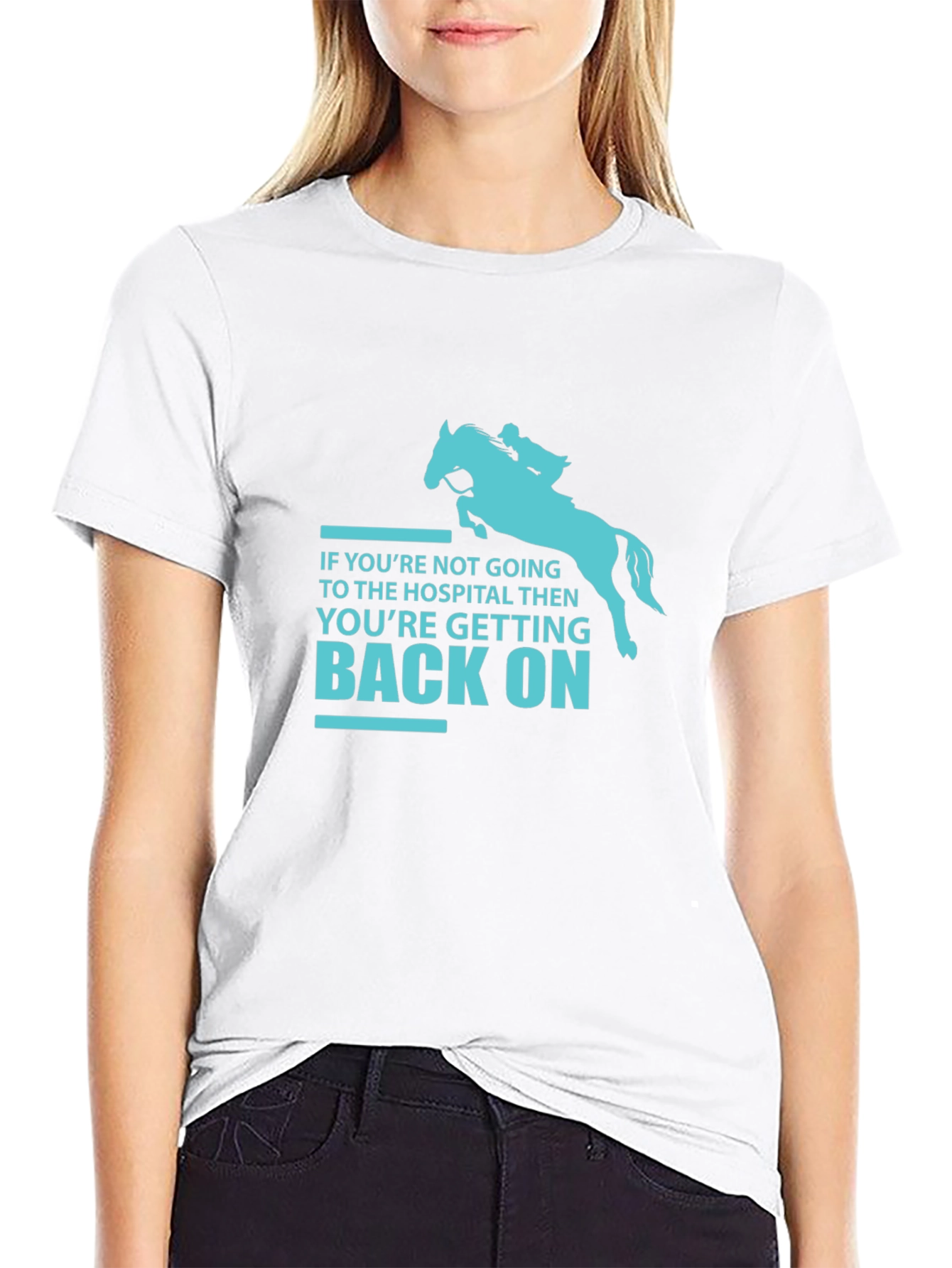 Equestrian T-Shirt: Get Back On Horse