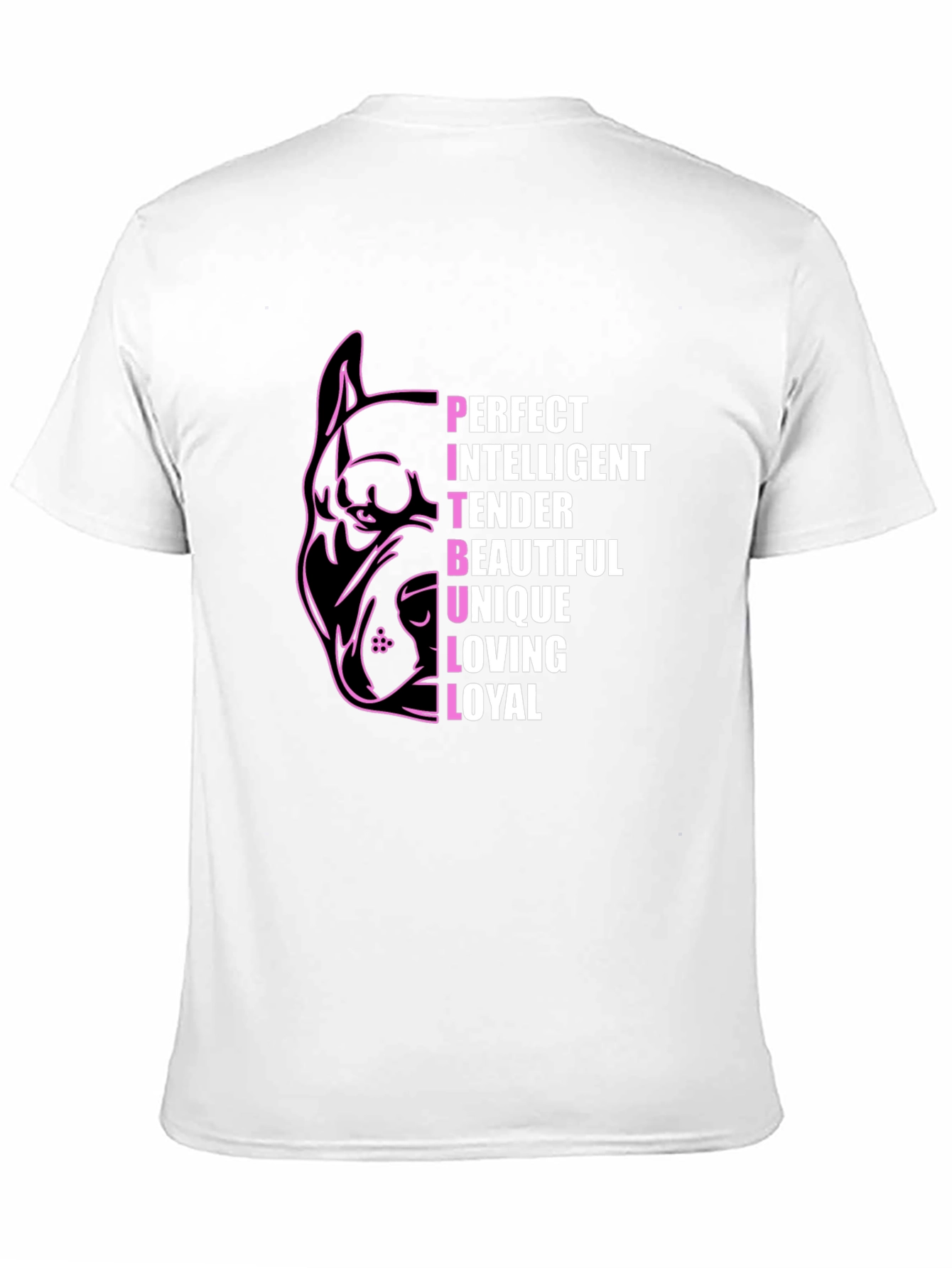 Pitbull Lover T-Shirt - Perfect Intelligent Loyal