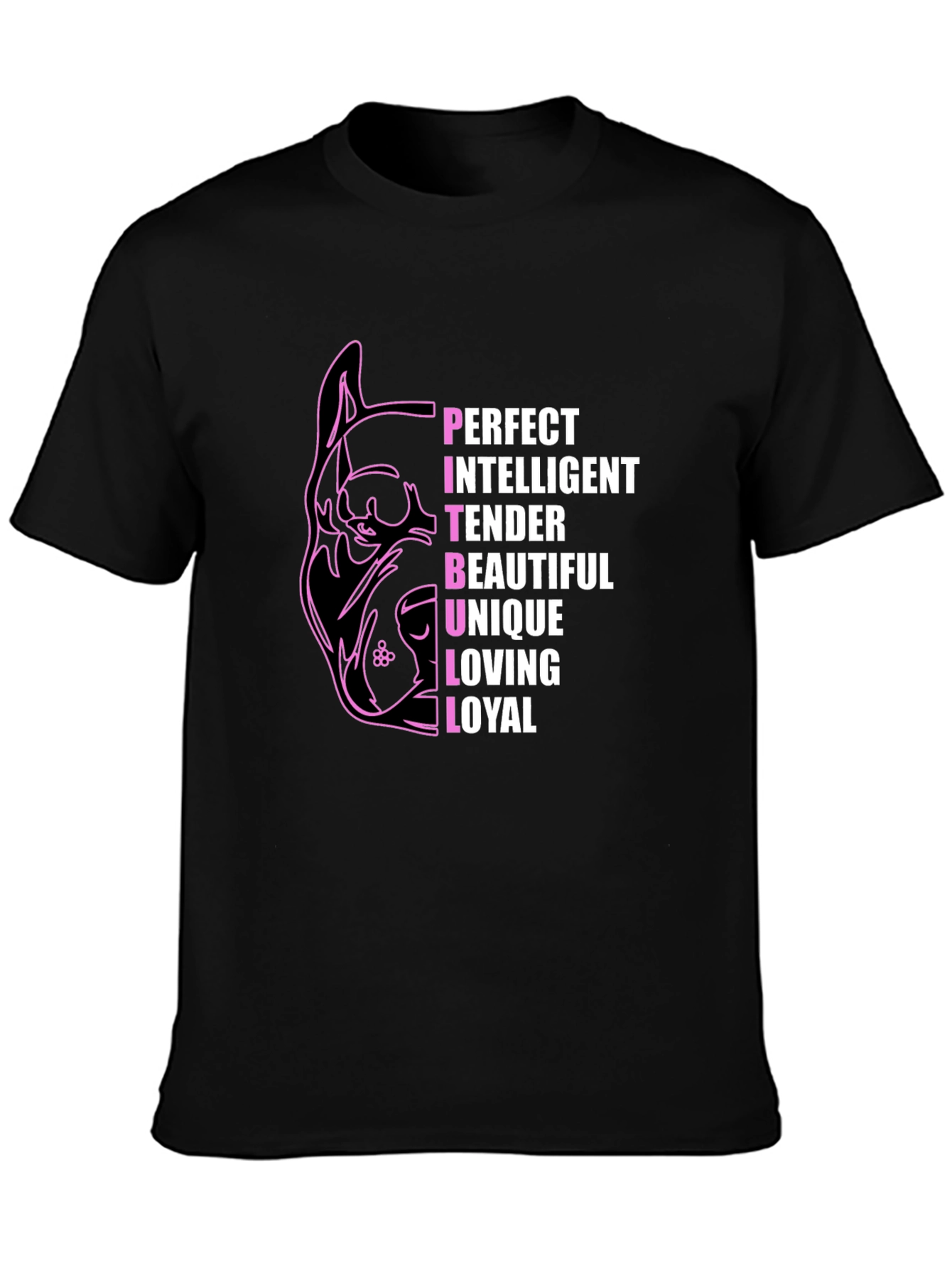 Pitbull Lover T-Shirt - Perfect Intelligent Loyal