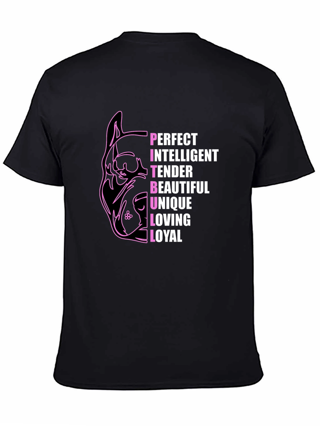 Pitbull Lover T-Shirt - Perfect Intelligent Loyal