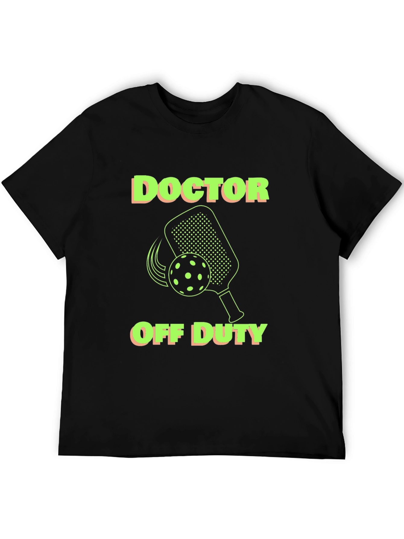 Doctor Off Duty Pickleball T-Shirt
