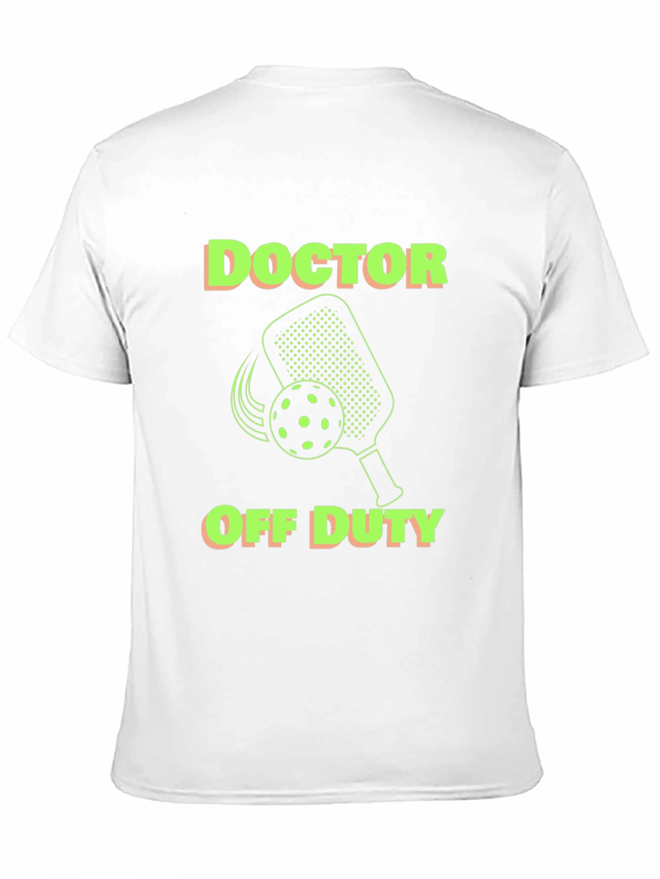 Doctor Off Duty Pickleball T-Shirt