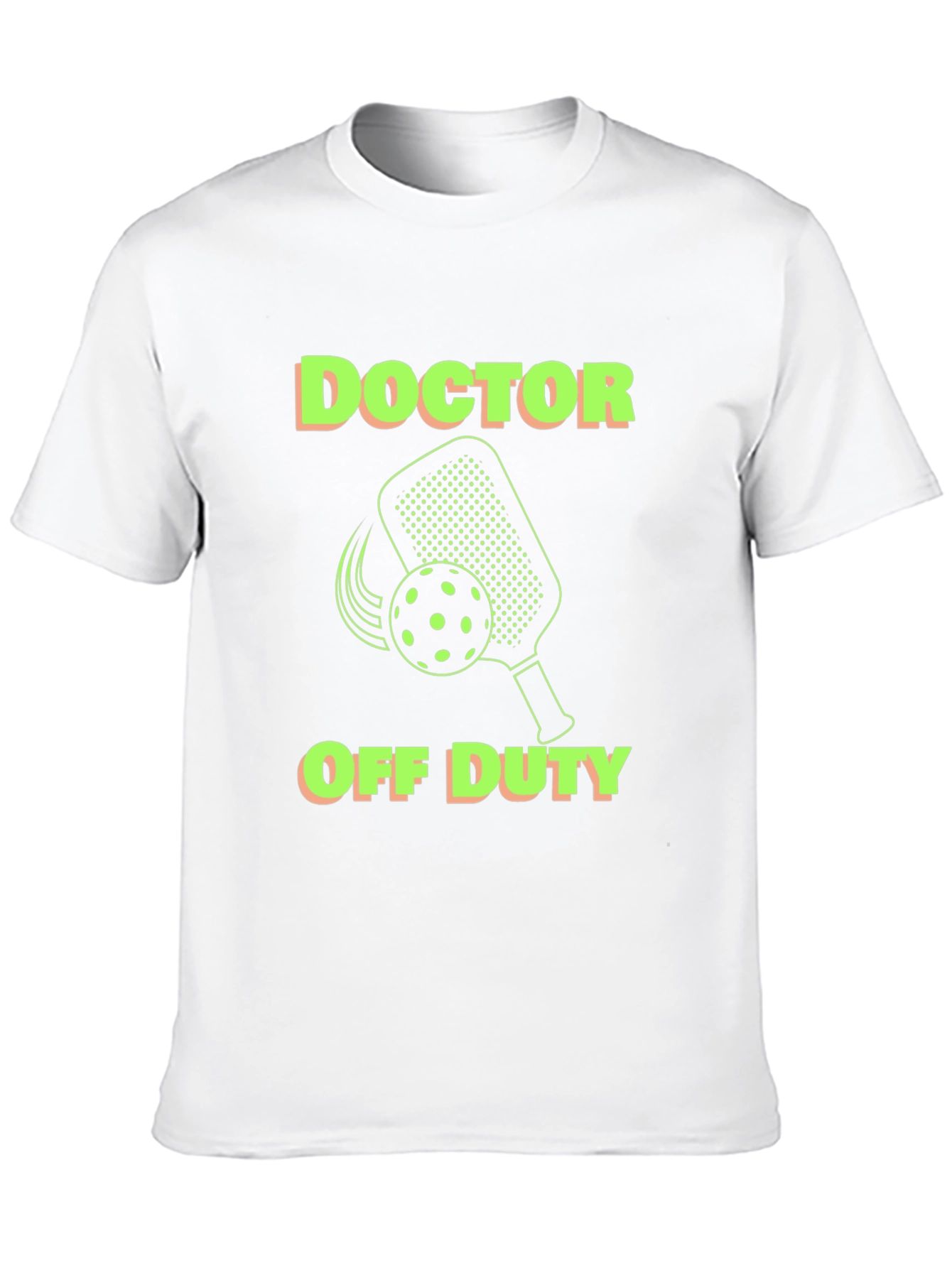 Doctor Off Duty Pickleball T-Shirt