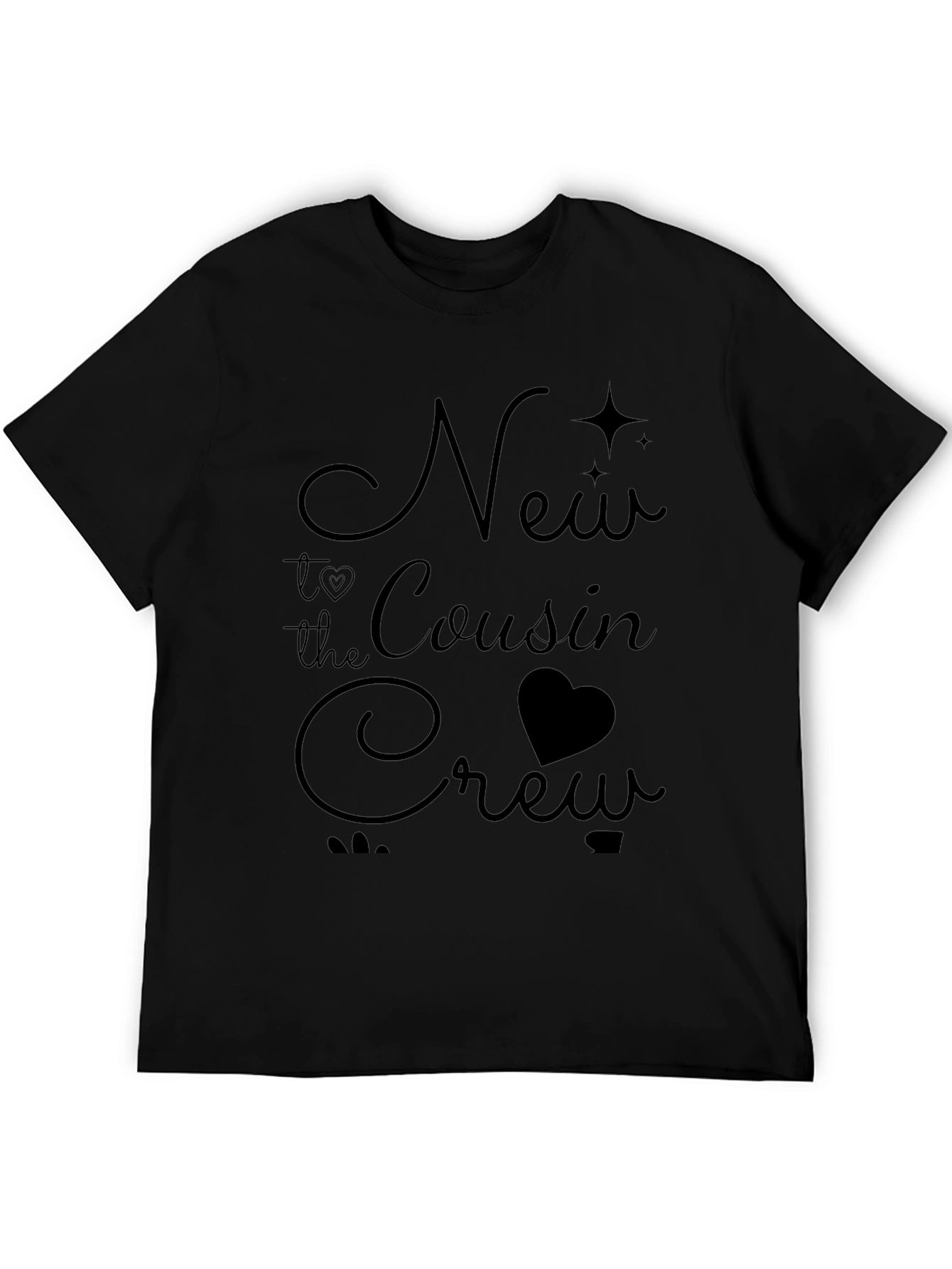 New to the Cousin Crew Black T-Shirt