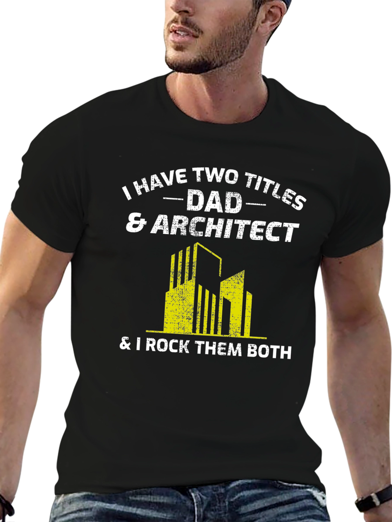 Dad & Architect T-Shirt - I Rock Them Both