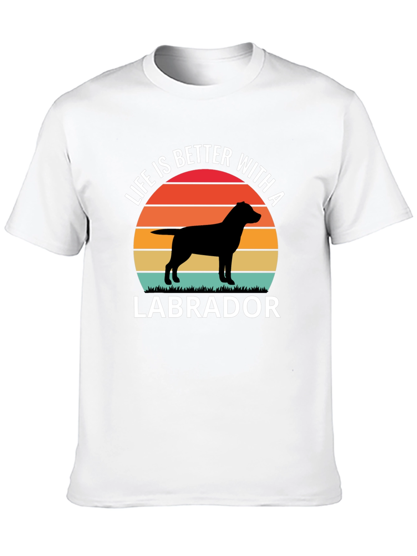 Life is Better with a Labrador T-Shirt