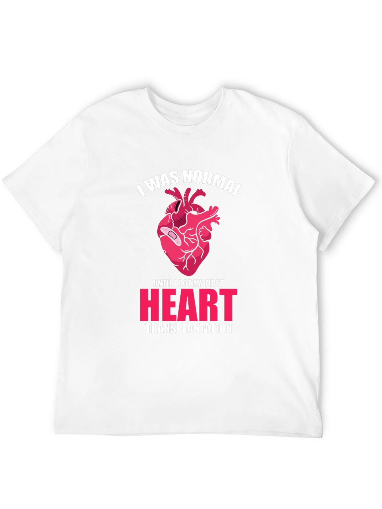 Heart Transplant T-Shirt - I Was Normal