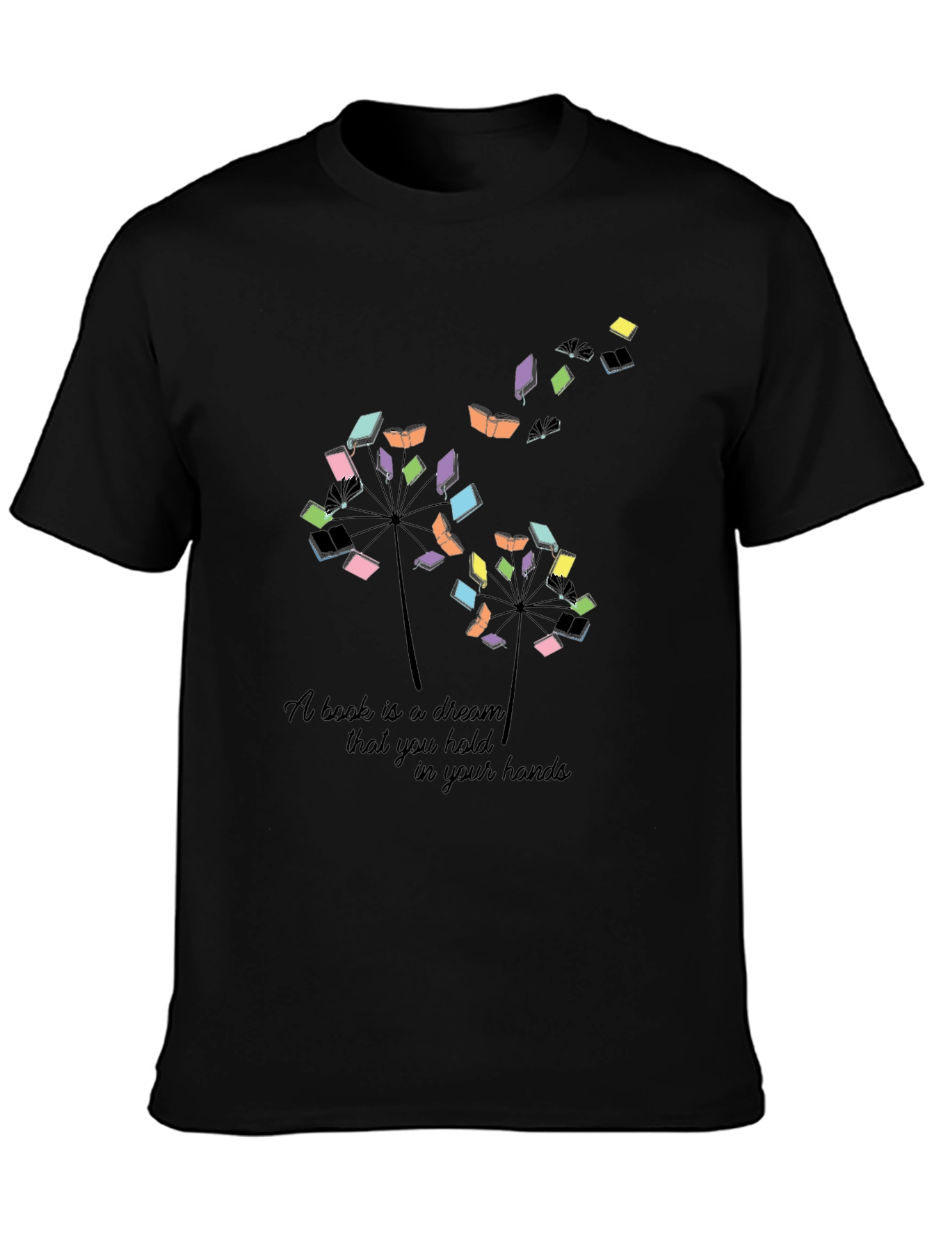Book Lover T-Shirt: A Book is a Dream Design