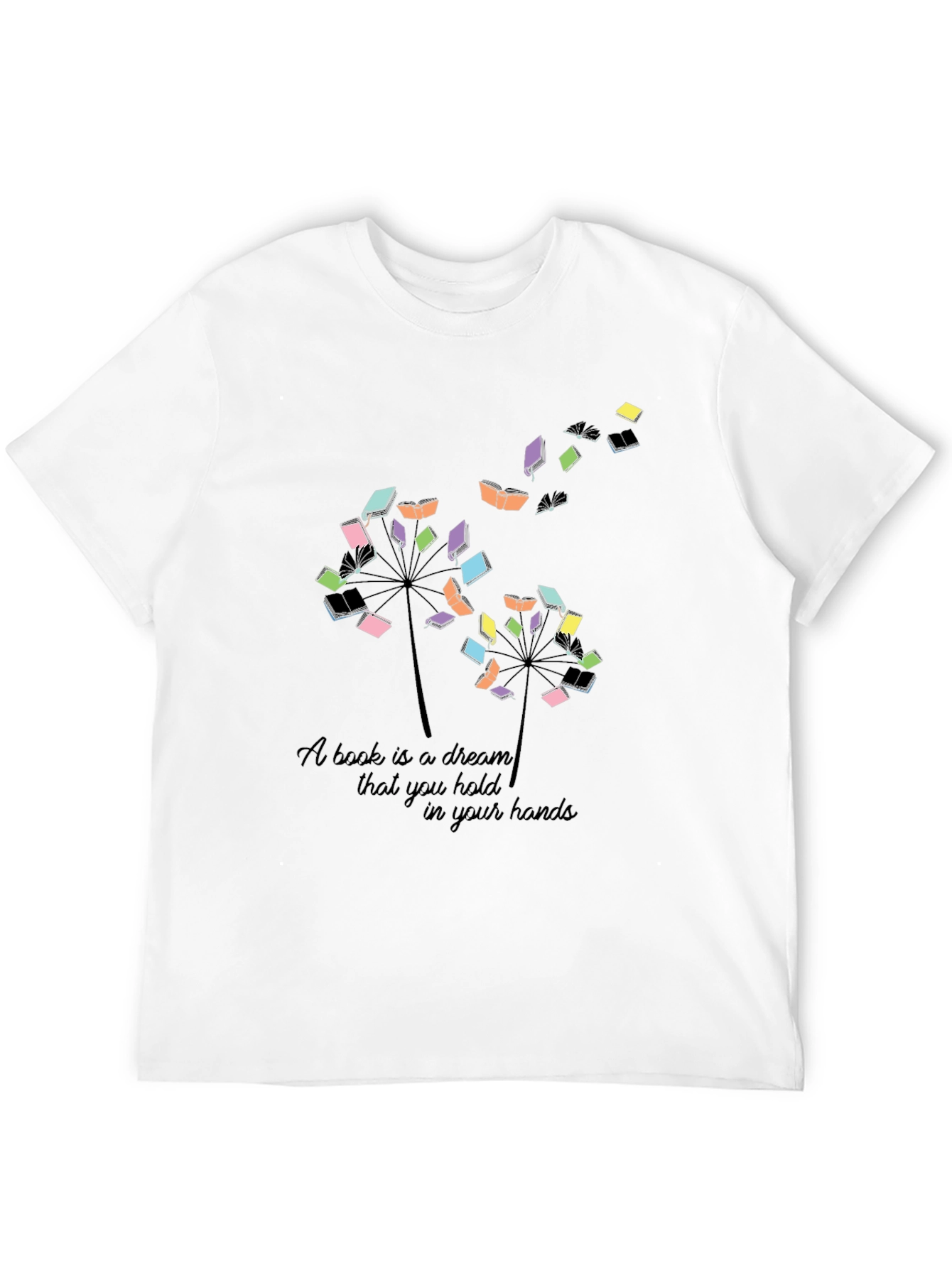 Book Lover T-Shirt: A Book is a Dream Design