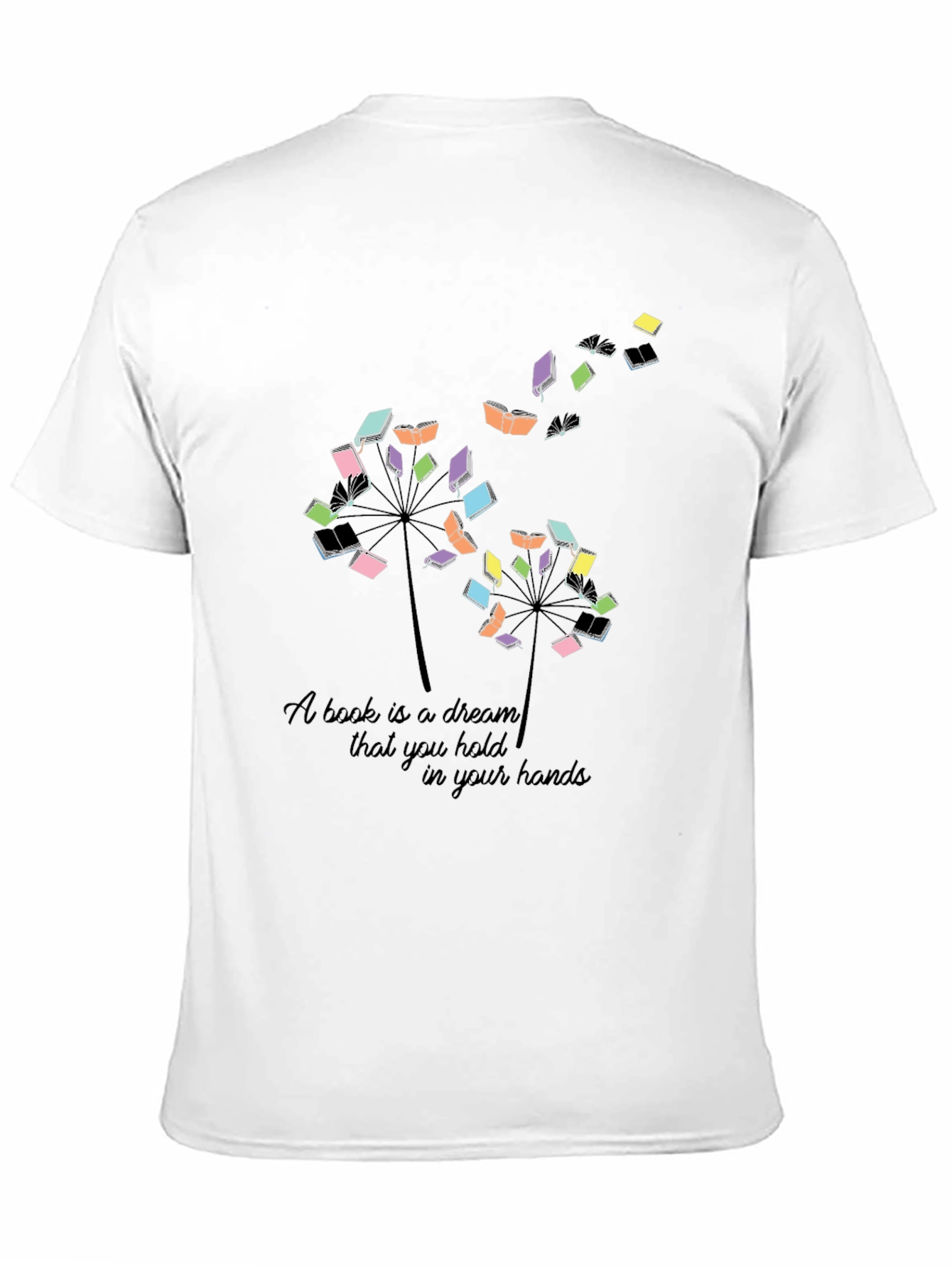 Book Lover T-Shirt: A Book is a Dream Design