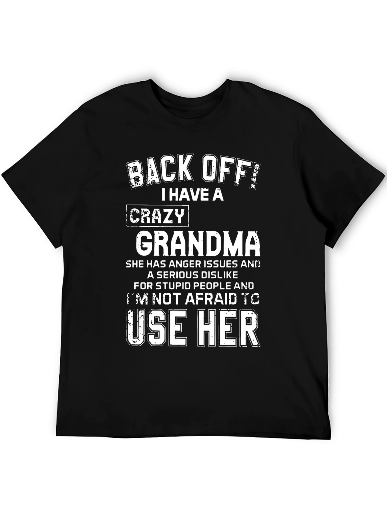 Crazy Grandma Graphic Tee - Novelty Humor T-Shirt