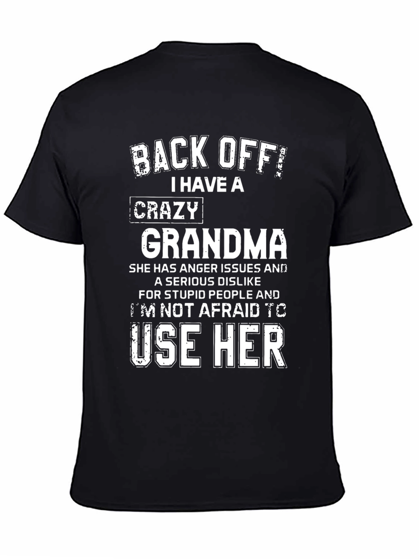 Crazy Grandma Graphic Tee - Novelty Humor T-Shirt