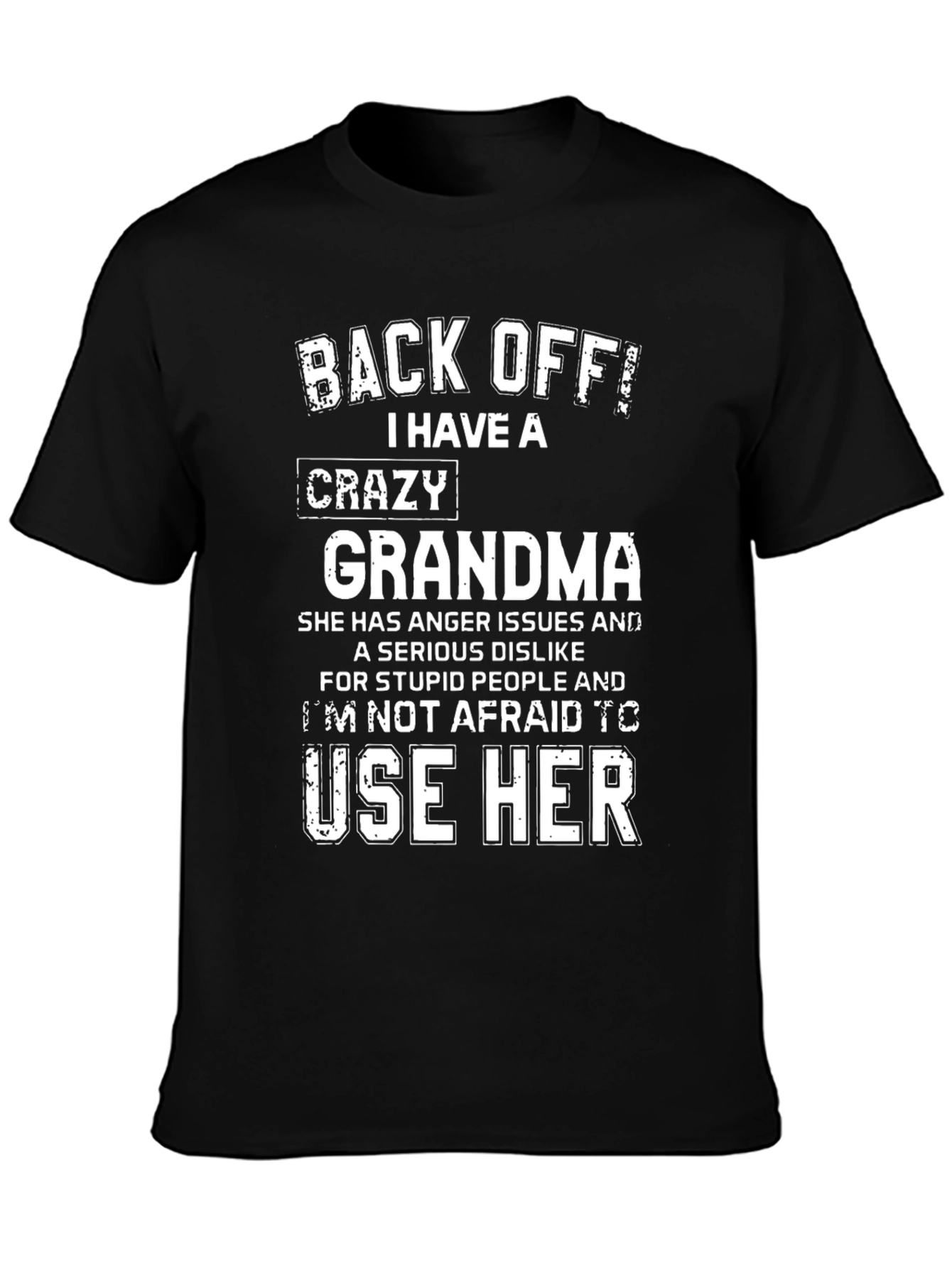 Crazy Grandma Graphic Tee - Novelty Humor T-Shirt