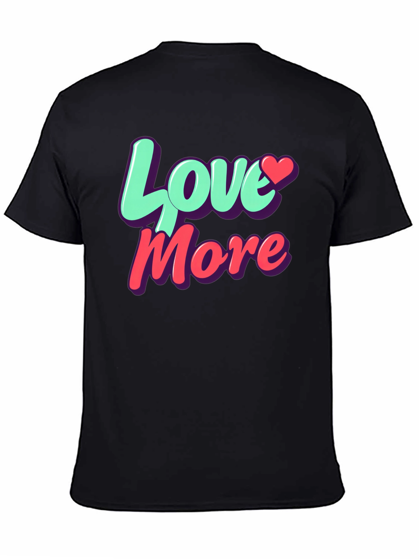 Love More Graphic T-Shirt - Trendy Casual Tee