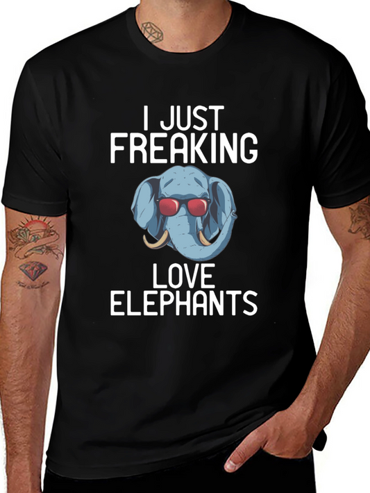 I Just Freaking Love Elephants T-Shirt