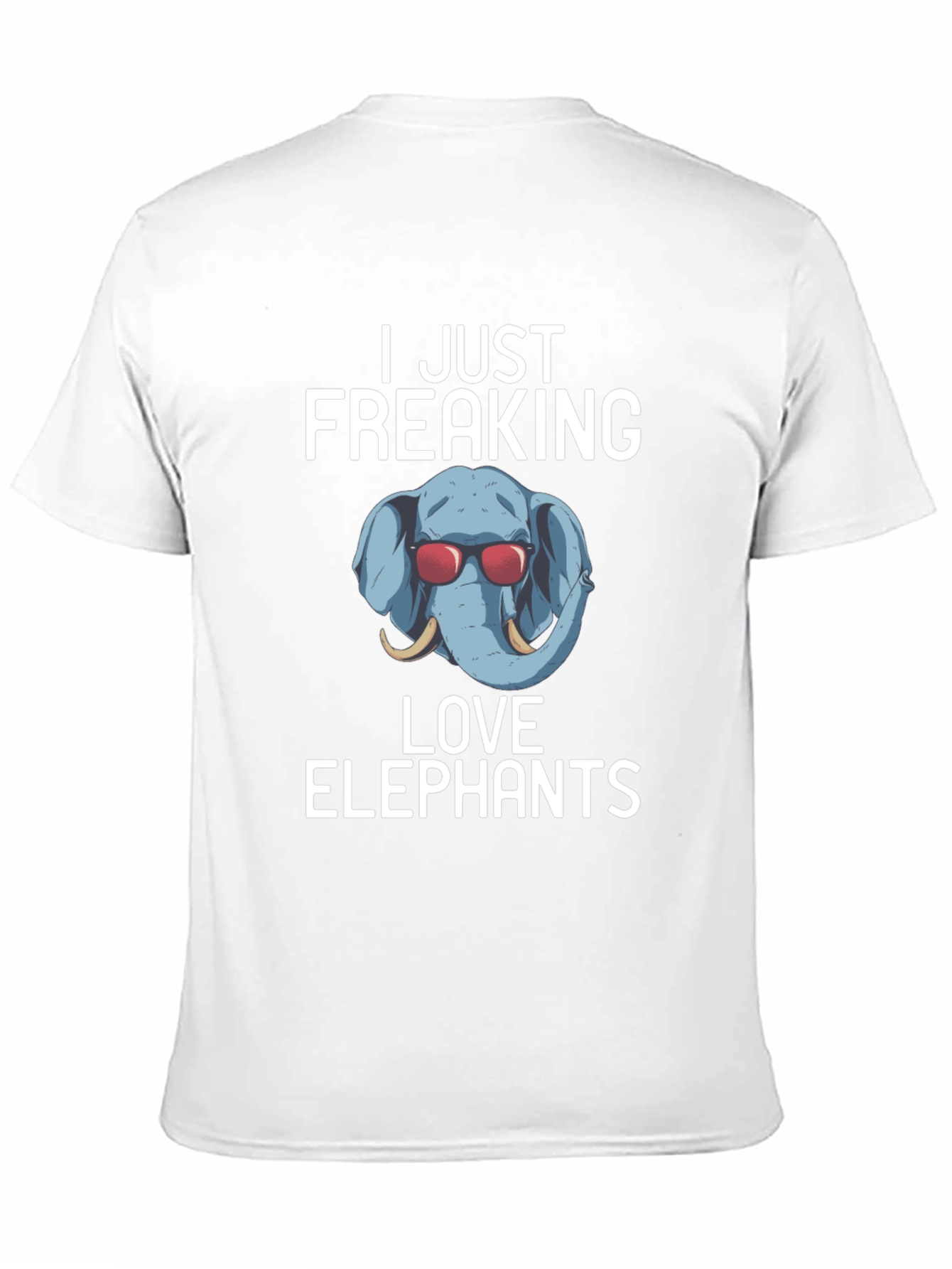I Just Freaking Love Elephants T-Shirt